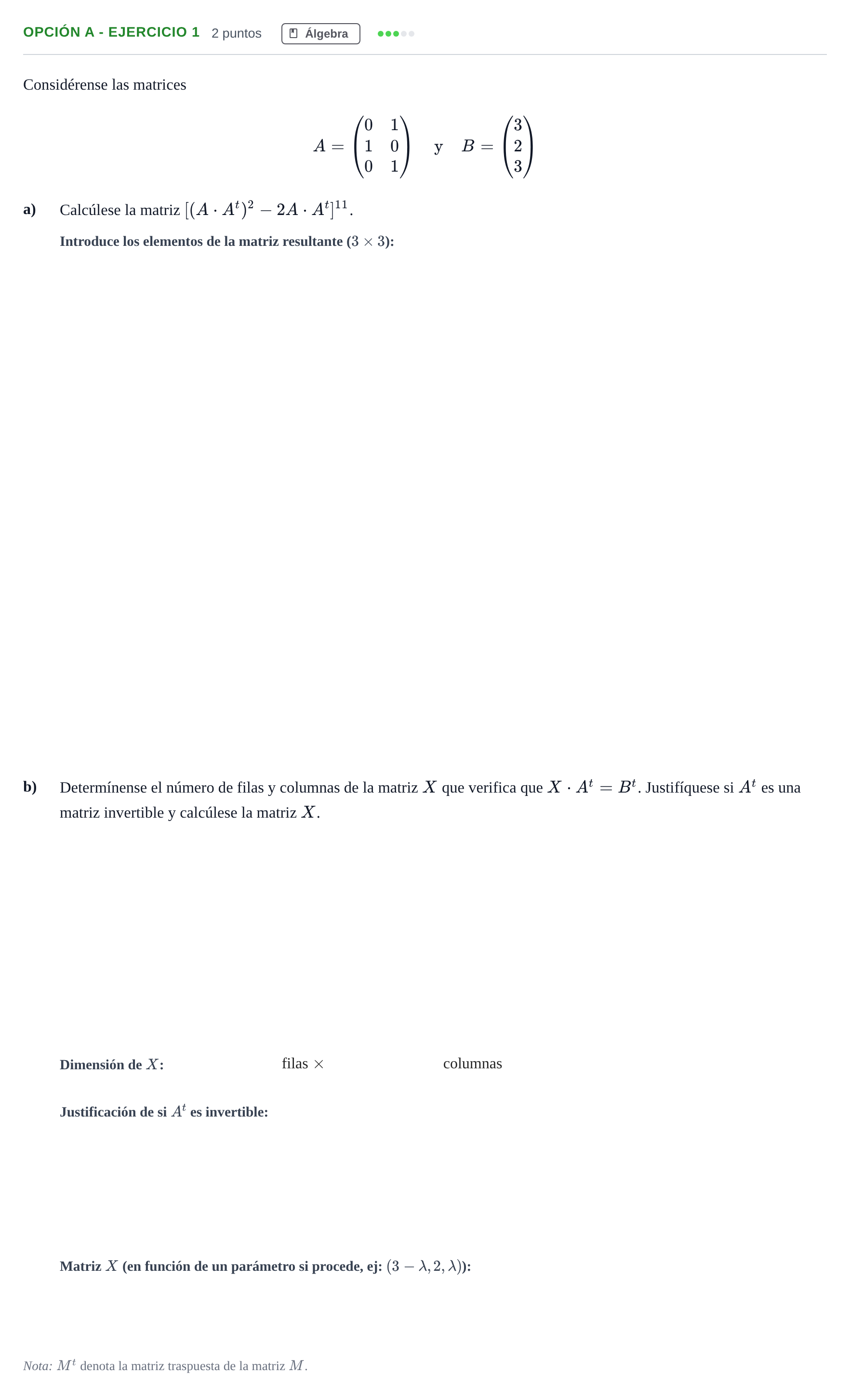Enunciado: Opción A - Ejercicio 1 · Matemáticas aplicadas a las Ciencias Sociales II PAU Madrid Extraordinaria 2018