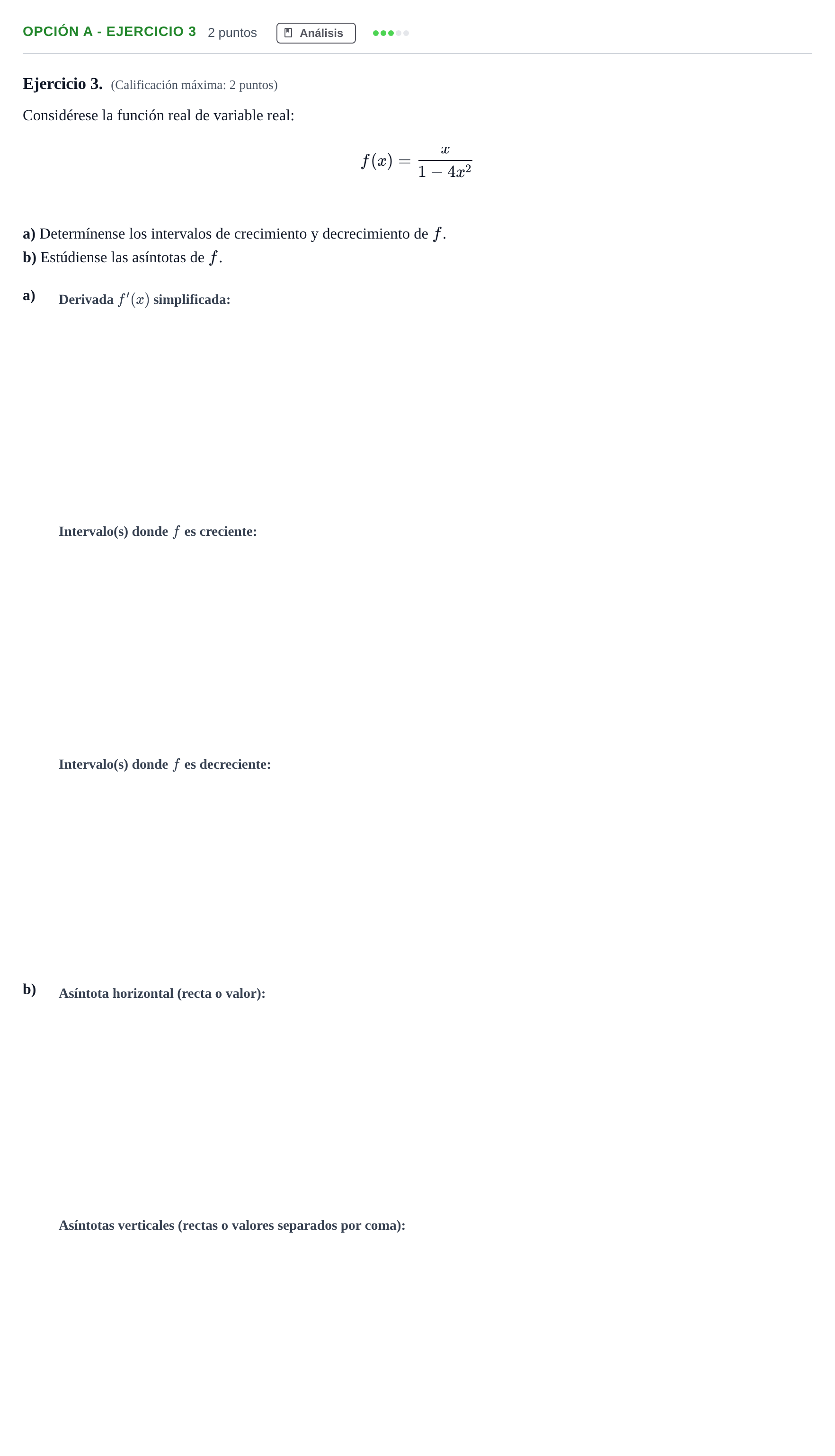 Enunciado: Opción A - Ejercicio 3 · Matemáticas aplicadas a las Ciencias Sociales II PAU Madrid Extraordinaria 2018