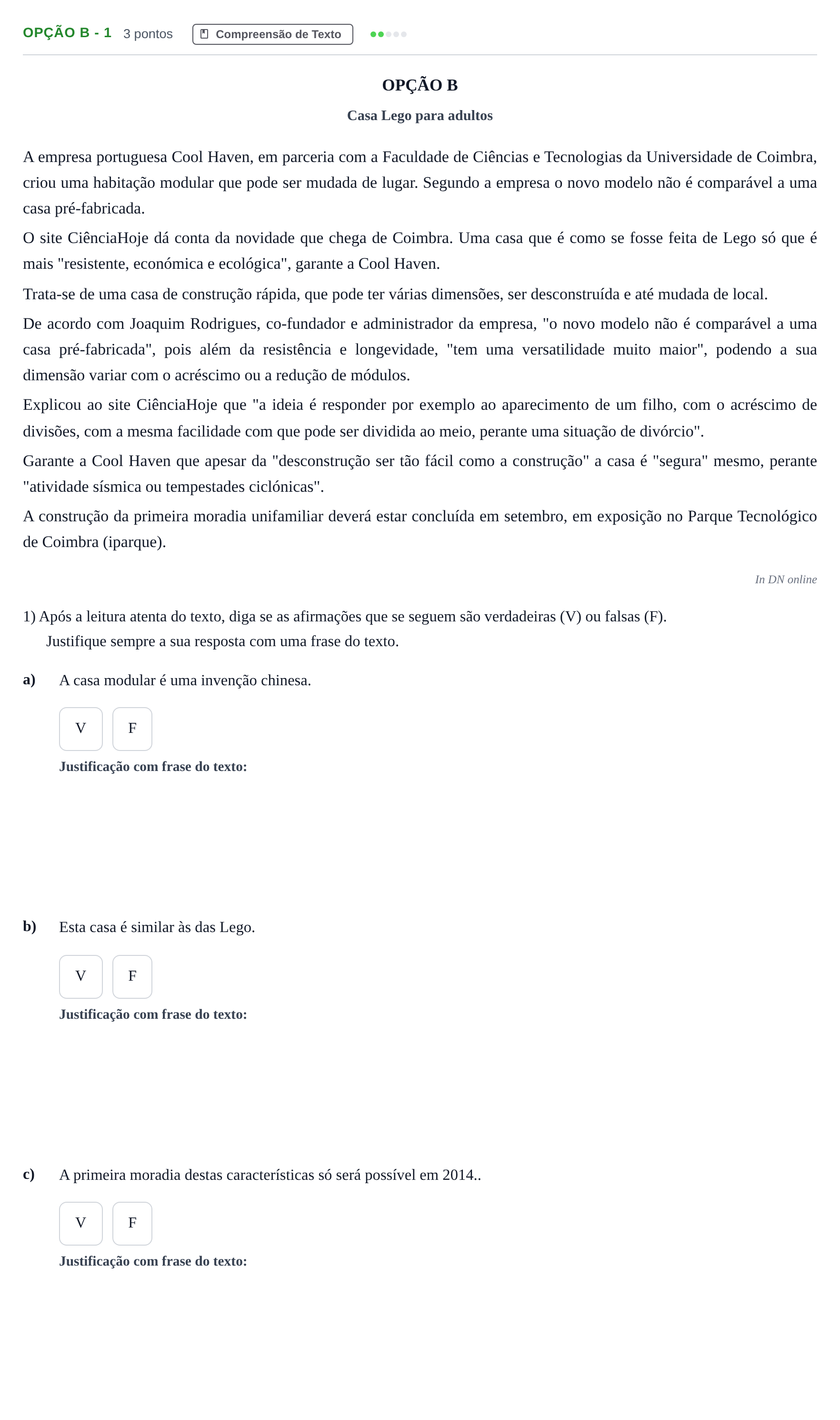 Enunciado: Ejercicio Opção B - 1 · Portugués PAU Madrid Modelo 2018