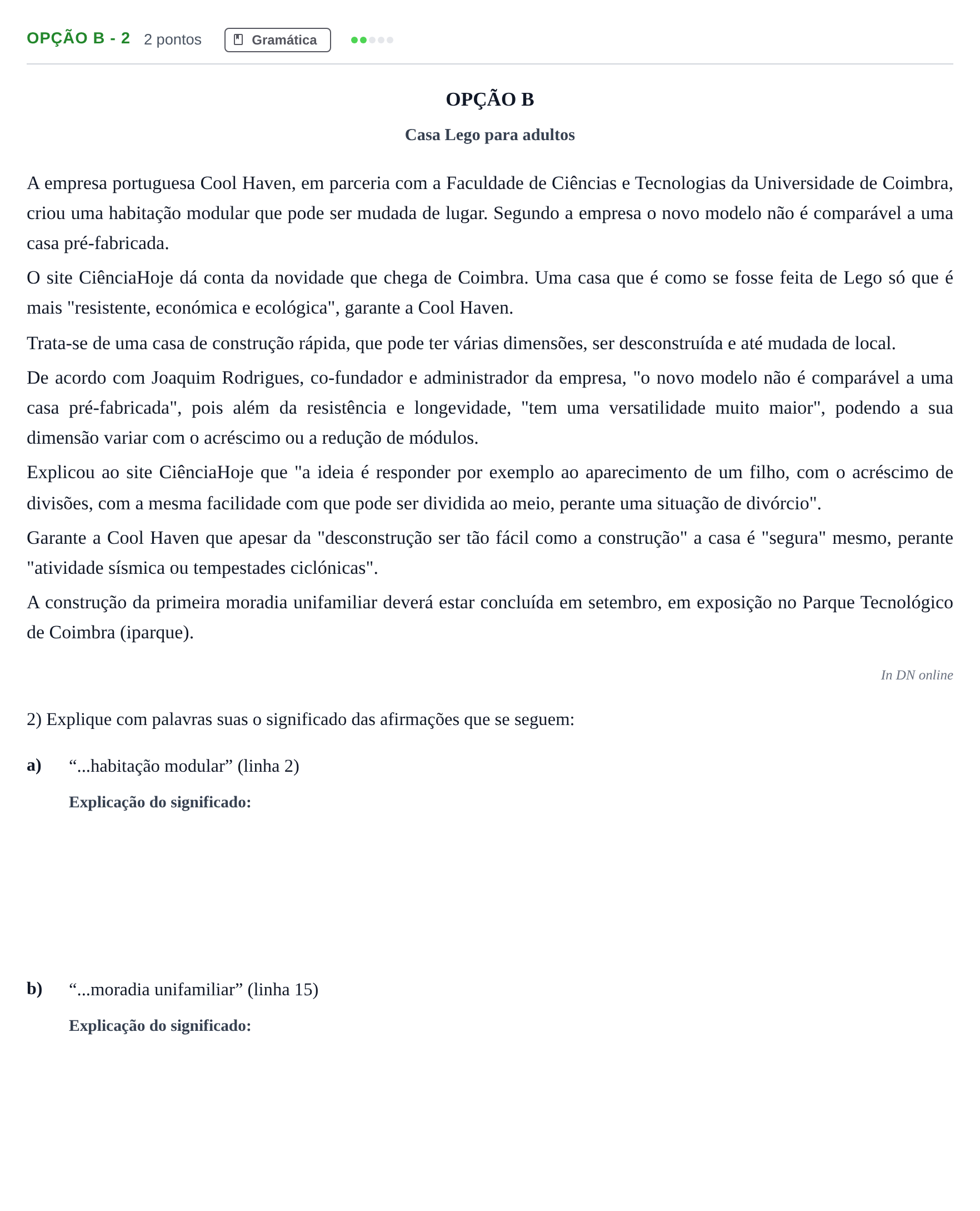 Enunciado: Ejercicio Opção B - 2 · Portugués PAU Madrid Modelo 2018