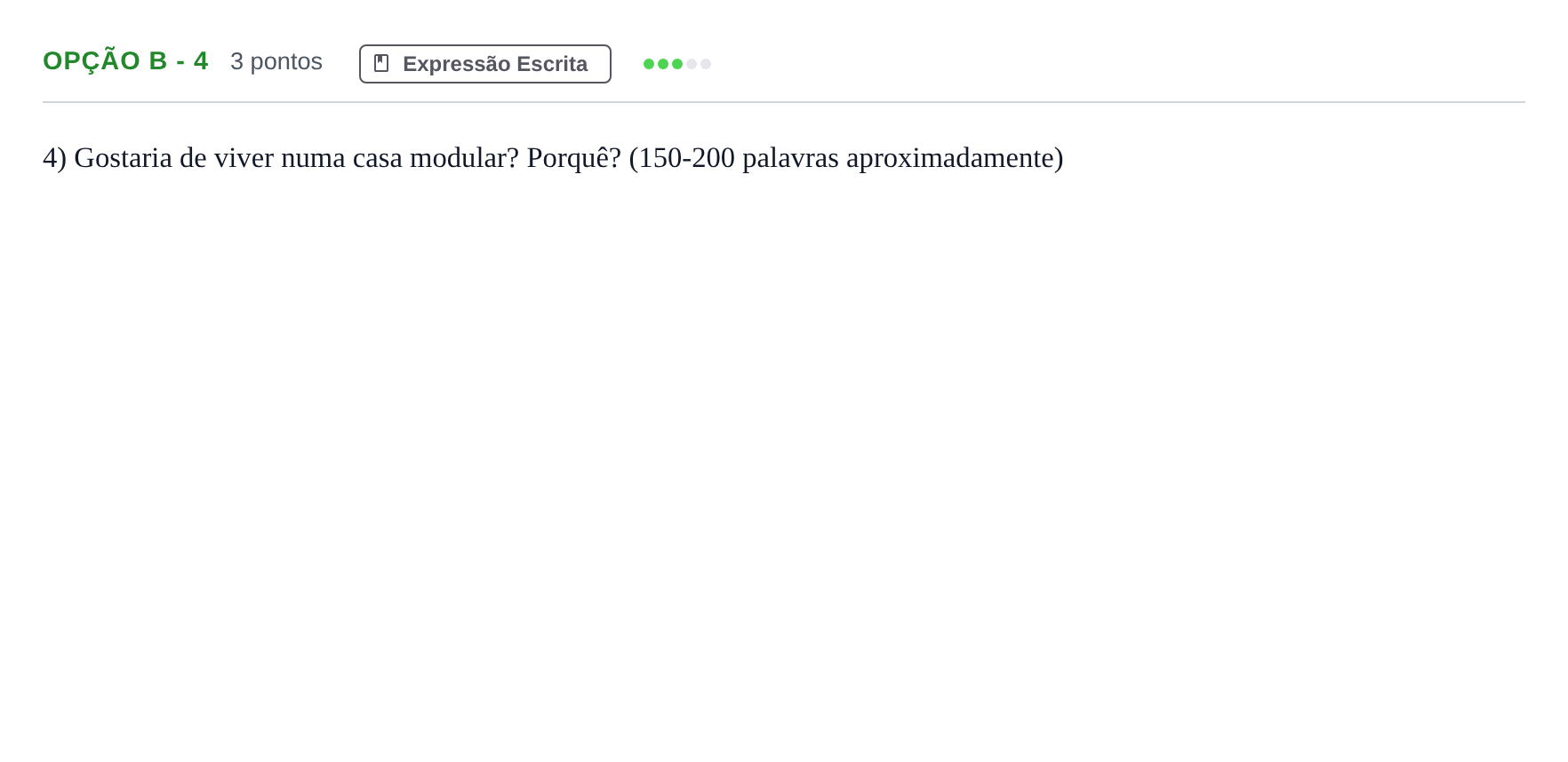 Enunciado: Ejercicio Opção B - 4 · Portugués PAU Madrid Modelo 2018