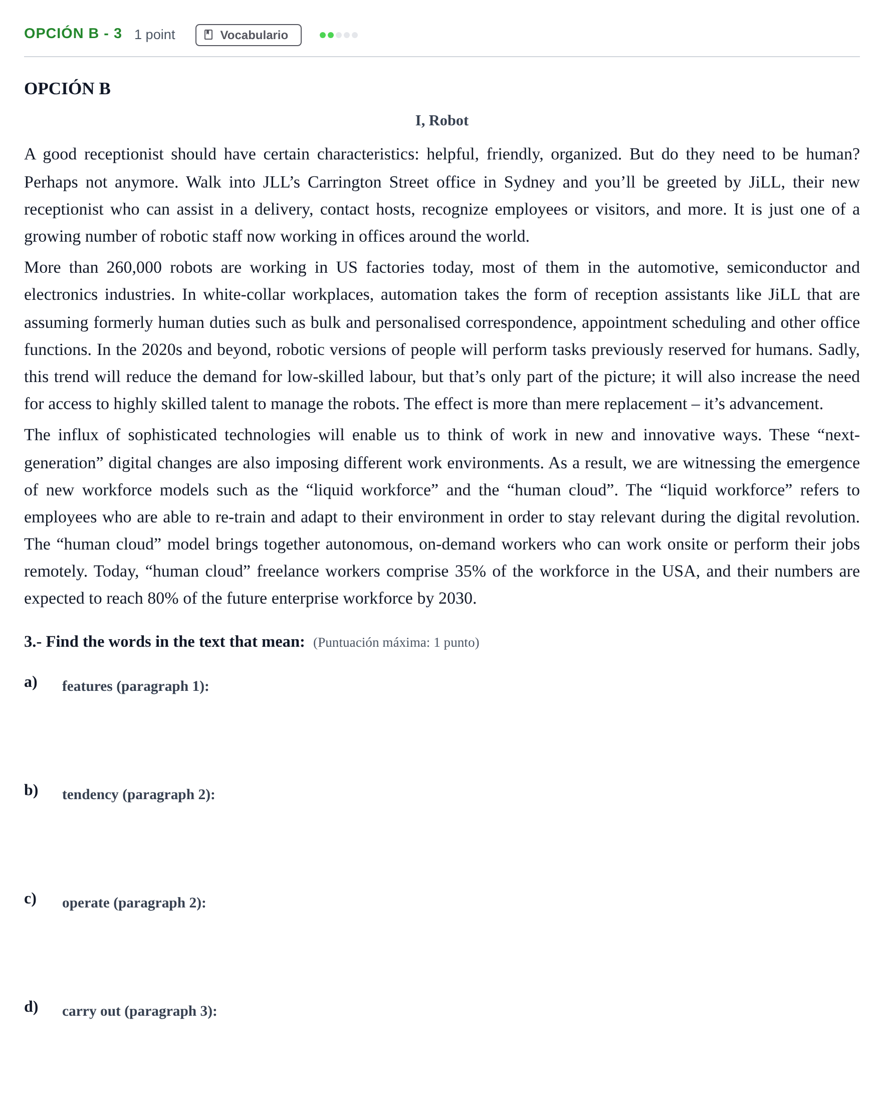 Enunciado: Opción B - 3 · Inglés PAU Madrid Extraordinaria (2ª lengua) 2018