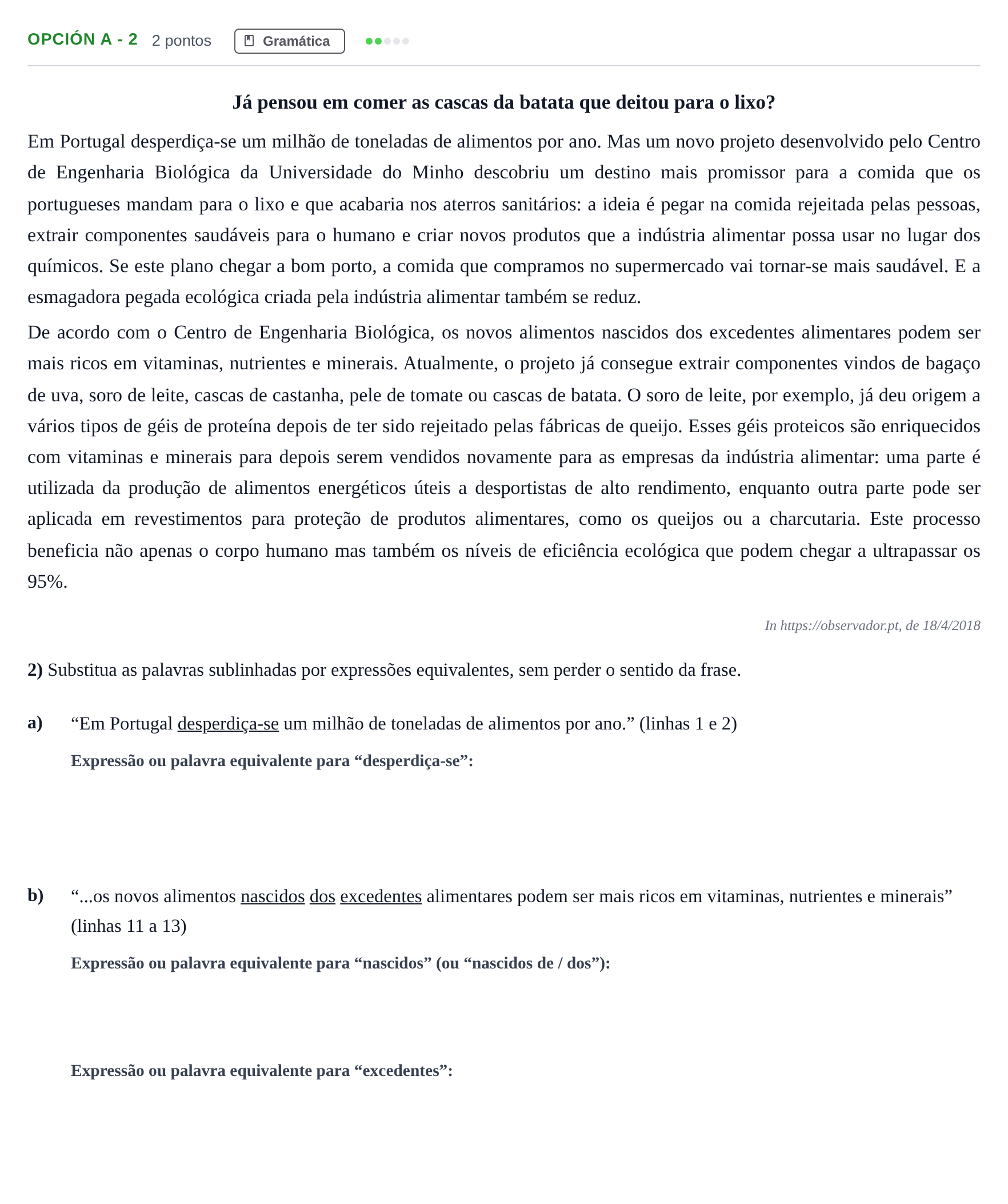 Enunciado: Opción A - 2 · Portugués PAU Madrid Extraordinaria (2ª lengua) 2018