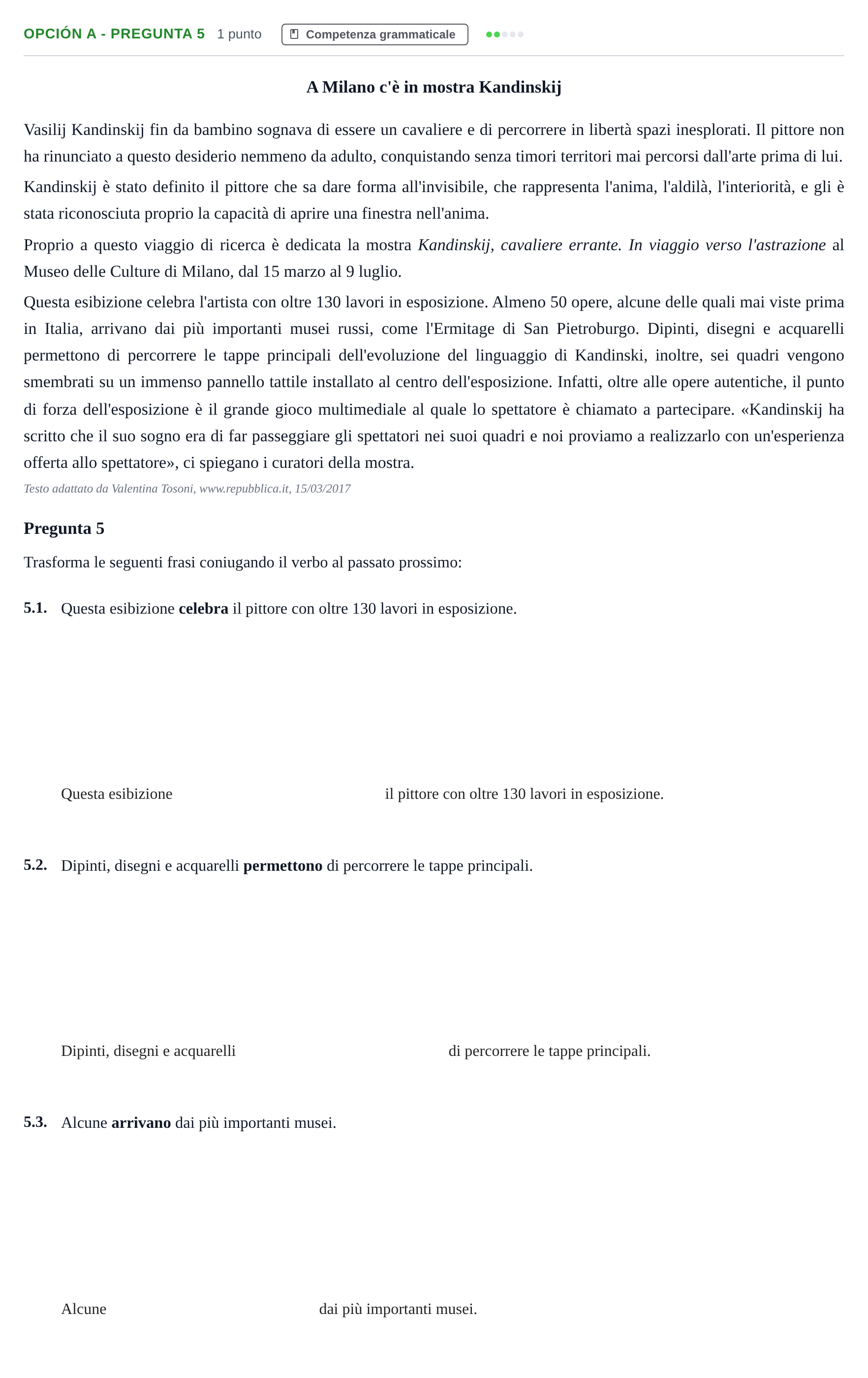 Enunciado: Opción A - Pregunta 5 · Italiano PAU Madrid Ordinaria (2ª lengua) 2018