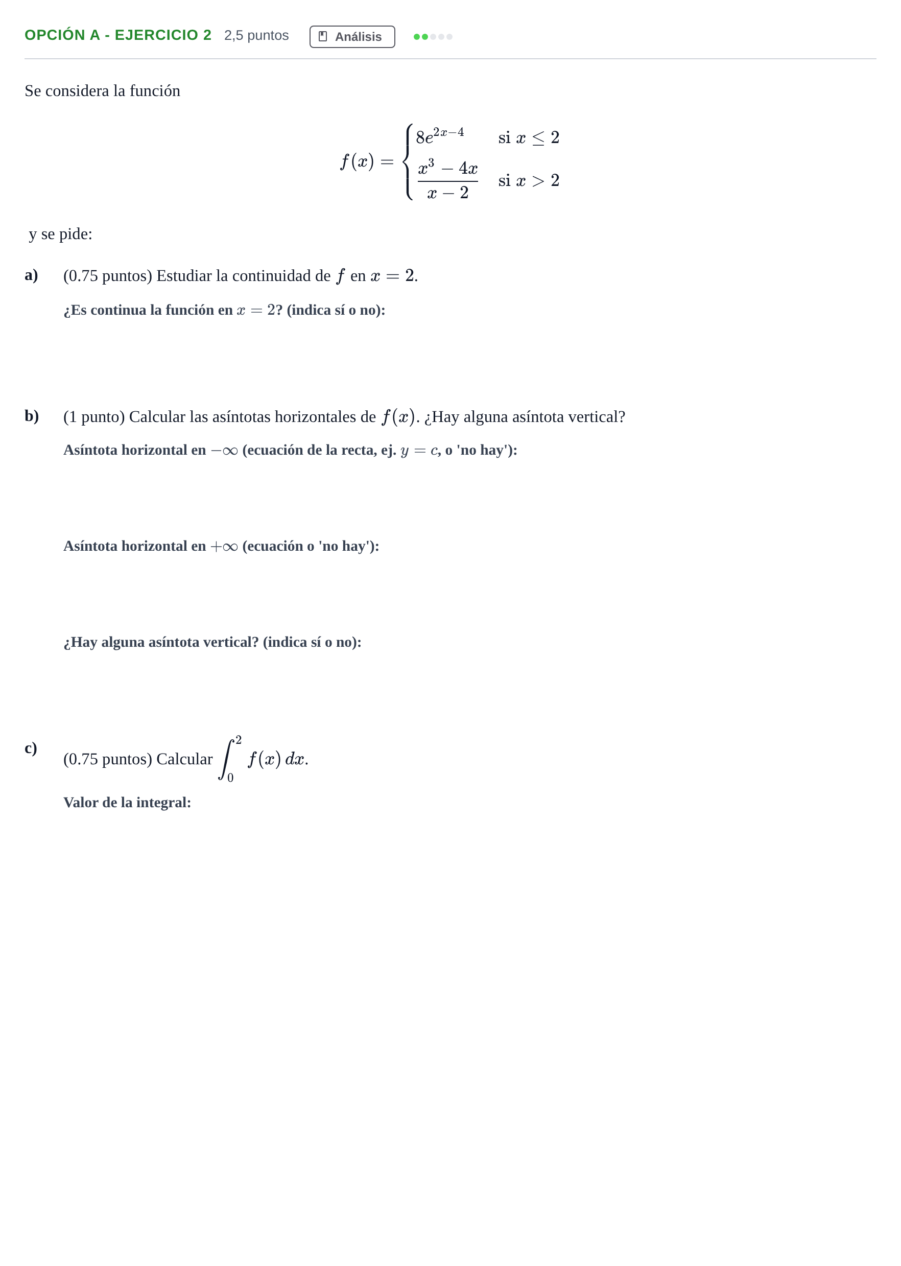 Enunciado: Opción A - Ejercicio 2 · Matemáticas II PAU Madrid Extraordinaria 2018