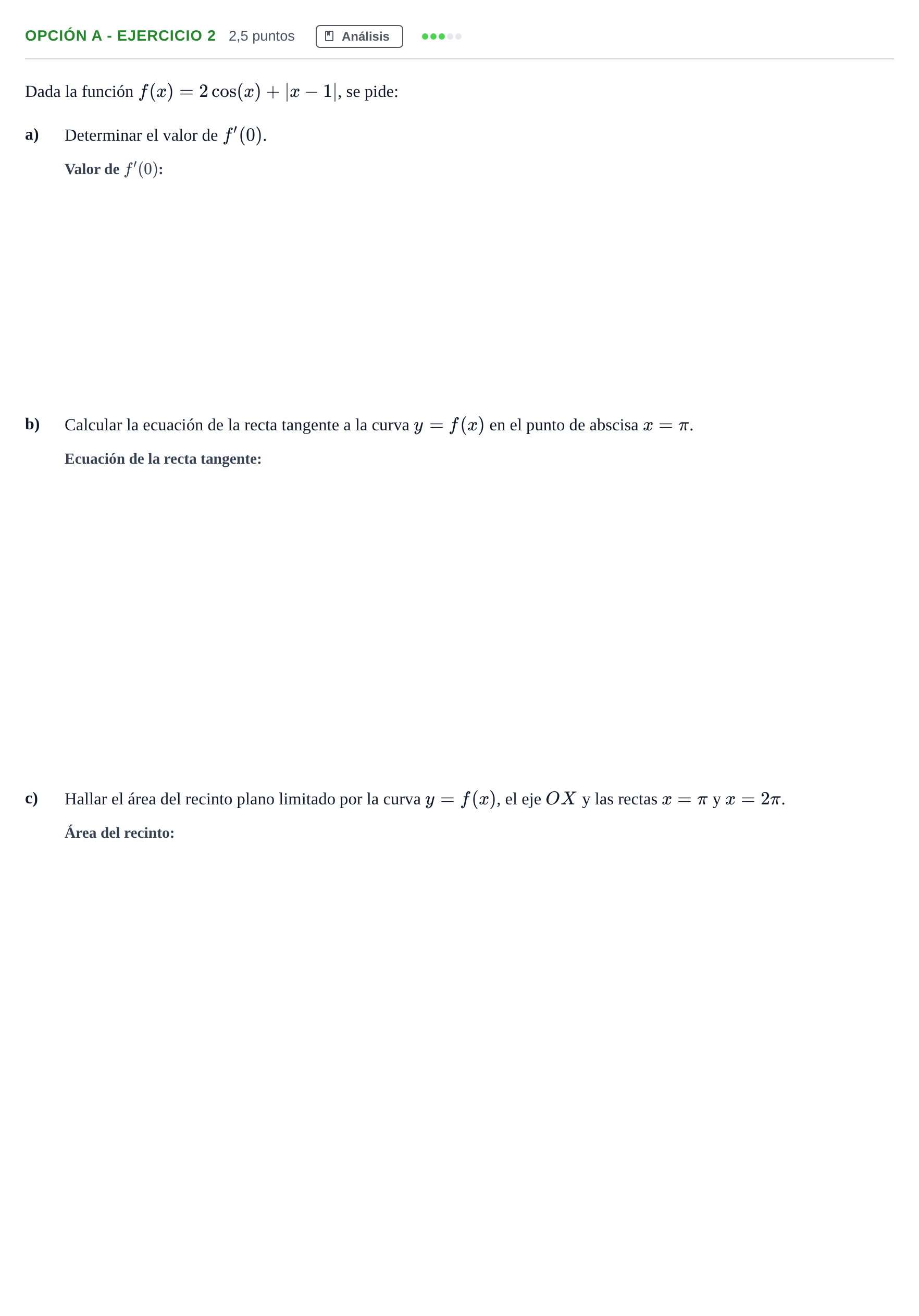 Enunciado: Opción A - Ejercicio 2 · Matemáticas II PAU Madrid Modelo 2018