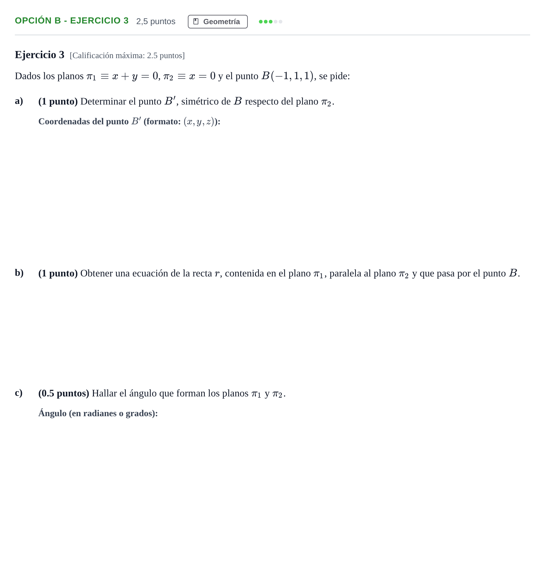 Enunciado: Opción B - Ejercicio 3 · Matemáticas II PAU Madrid Modelo 2018