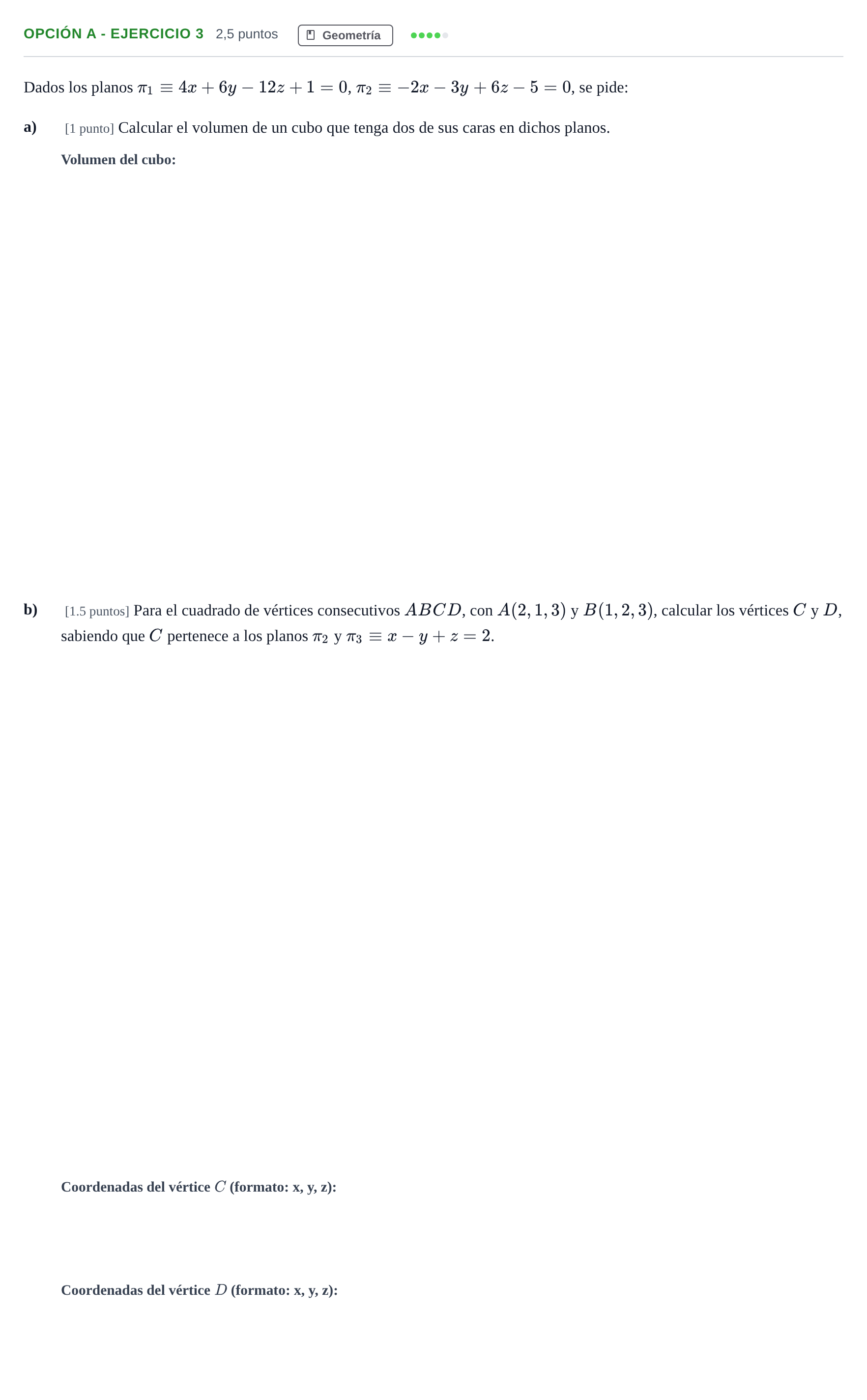 Enunciado: Opción A - Ejercicio 3 · Matemáticas II PAU Madrid Ordinaria 2018