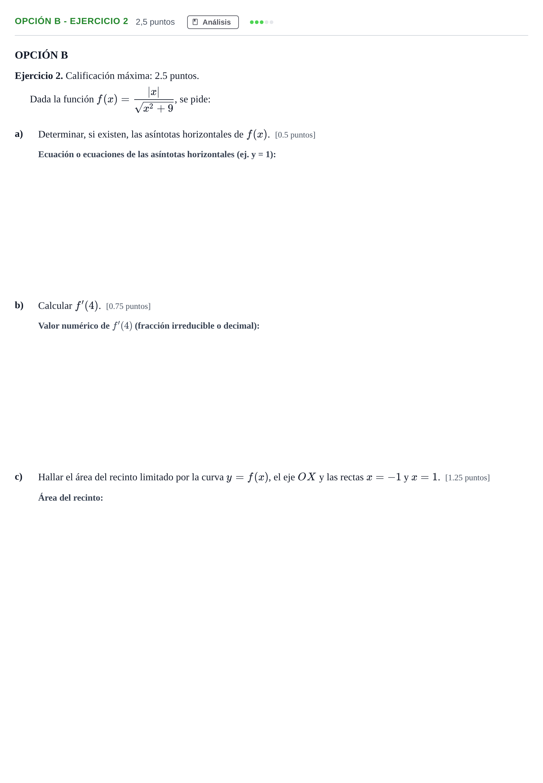 Enunciado: Opción B - Ejercicio 2 · Matemáticas II PAU Madrid Ordinaria 2018