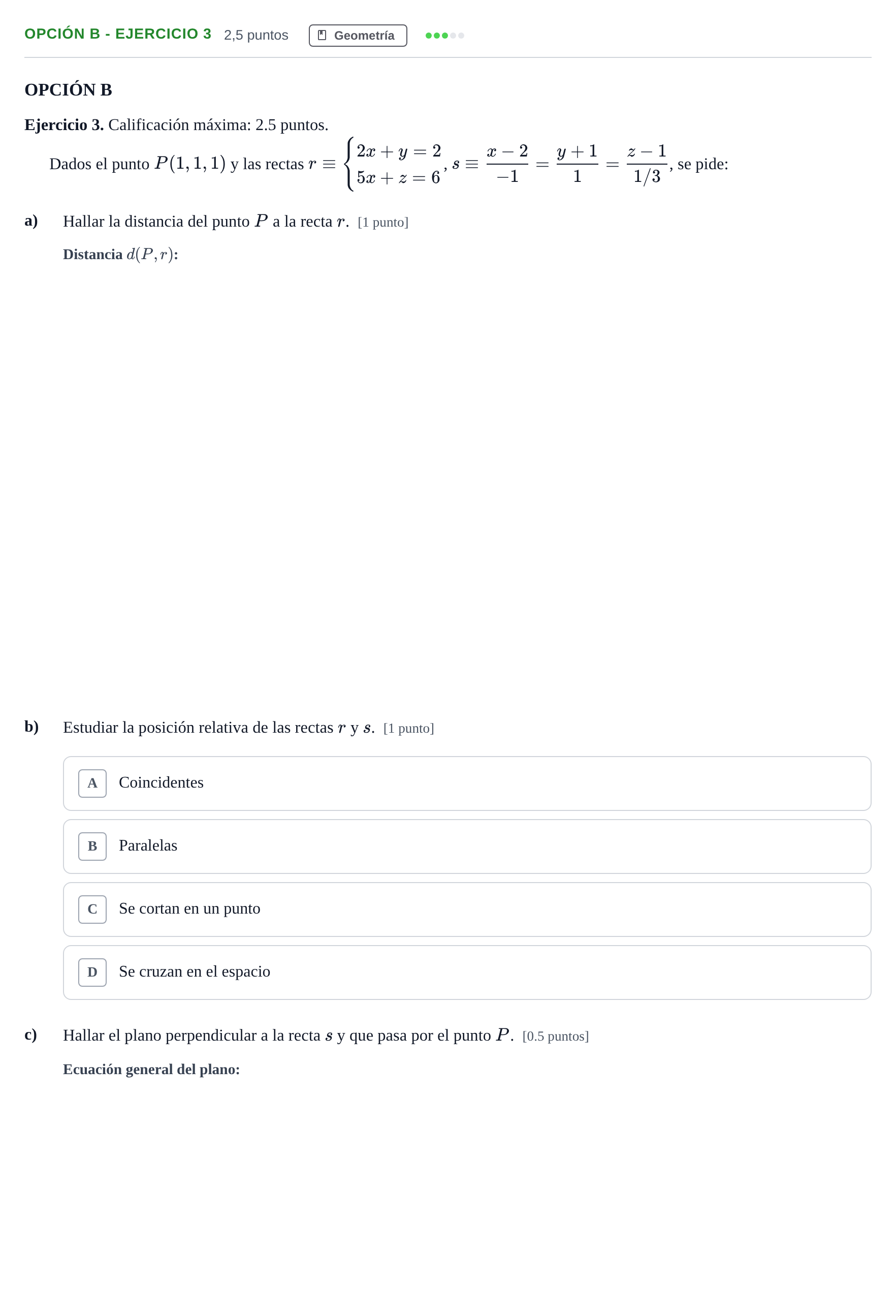 Enunciado: Opción B - Ejercicio 3 · Matemáticas II PAU Madrid Ordinaria 2018