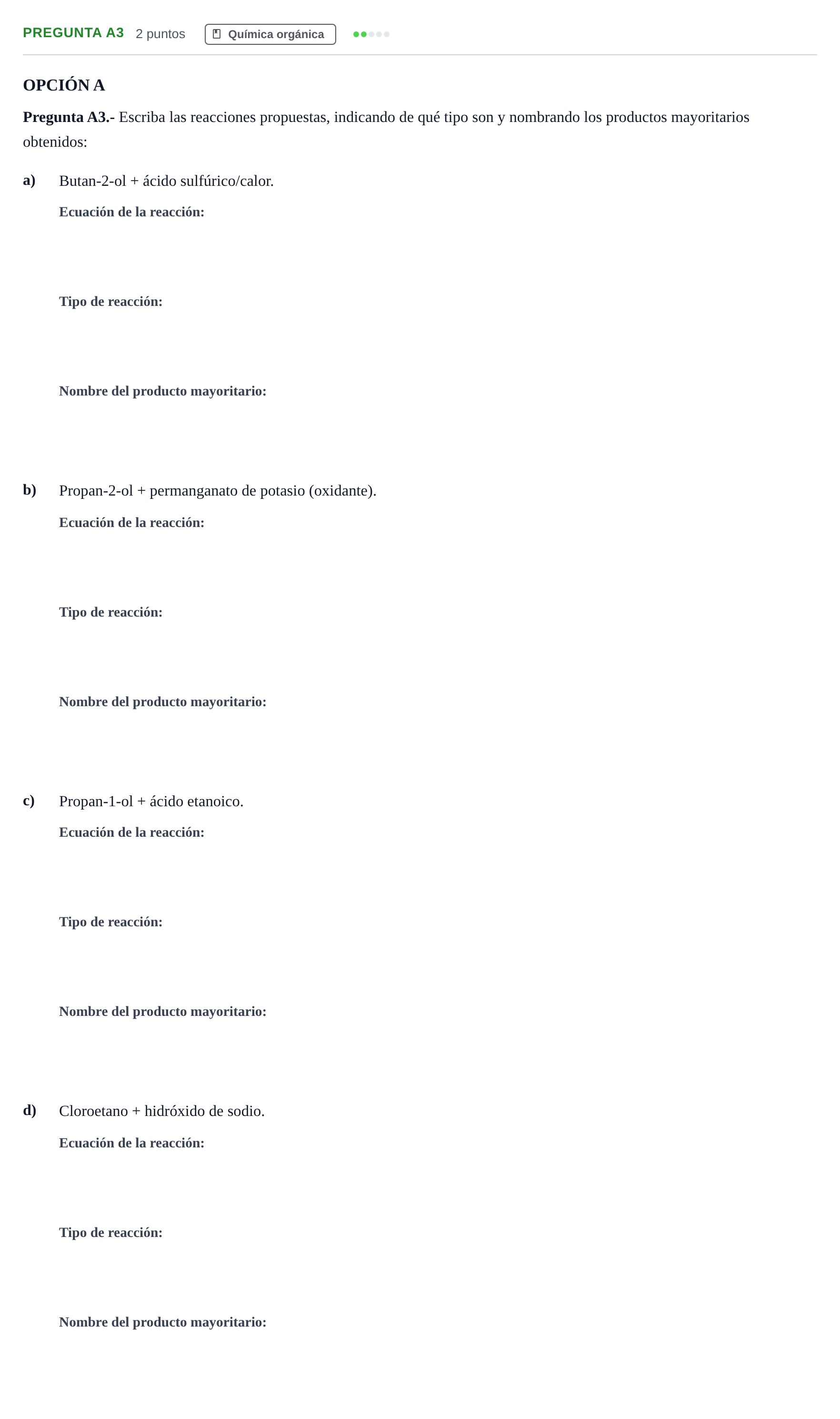 Enunciado: Pregunta A3 · Química PAU Madrid Extraordinaria 2018