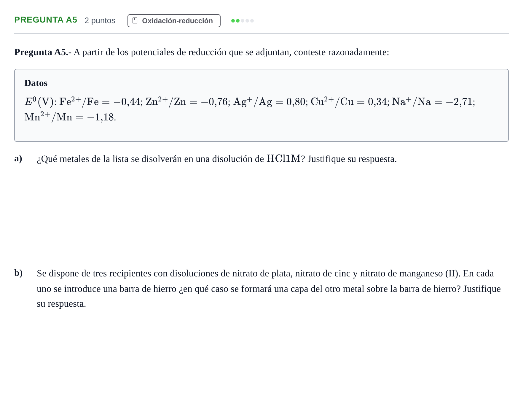 Enunciado: Pregunta A5 · Química PAU Madrid Ordinaria 2018