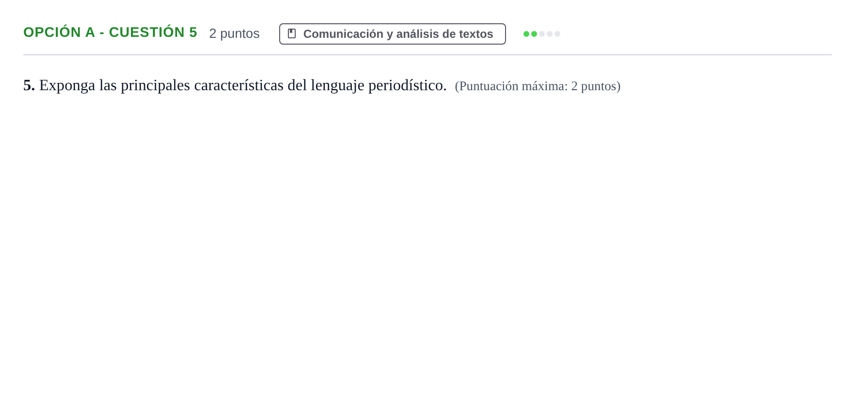 Enunciado: Opción A - Cuestión 5 · Lengua Castellana y Literatura II PAU Andalucía Ordinaria Reserva A 2013