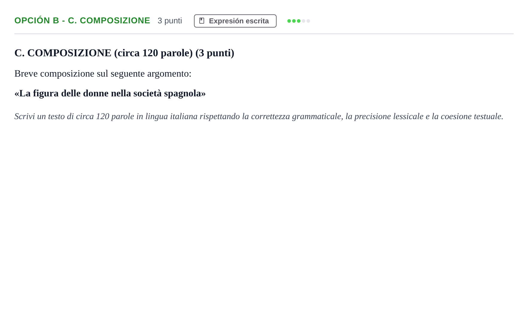 Enunciado: Opción B - C. Composizione · Italiano PAU Andalucía Extraordinaria Reserva B 2013