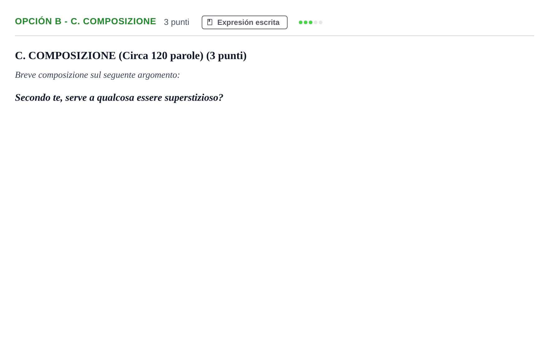 Enunciado: Opción B - C. Composizione · Italiano PAU Andalucía Extraordinaria Reserva A 2013