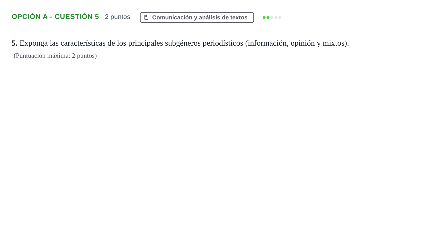 Enunciado: Opción A - Cuestión 5 · Lengua Castellana y Literatura II PAU Andalucía Ordinaria Reserva B 2013
