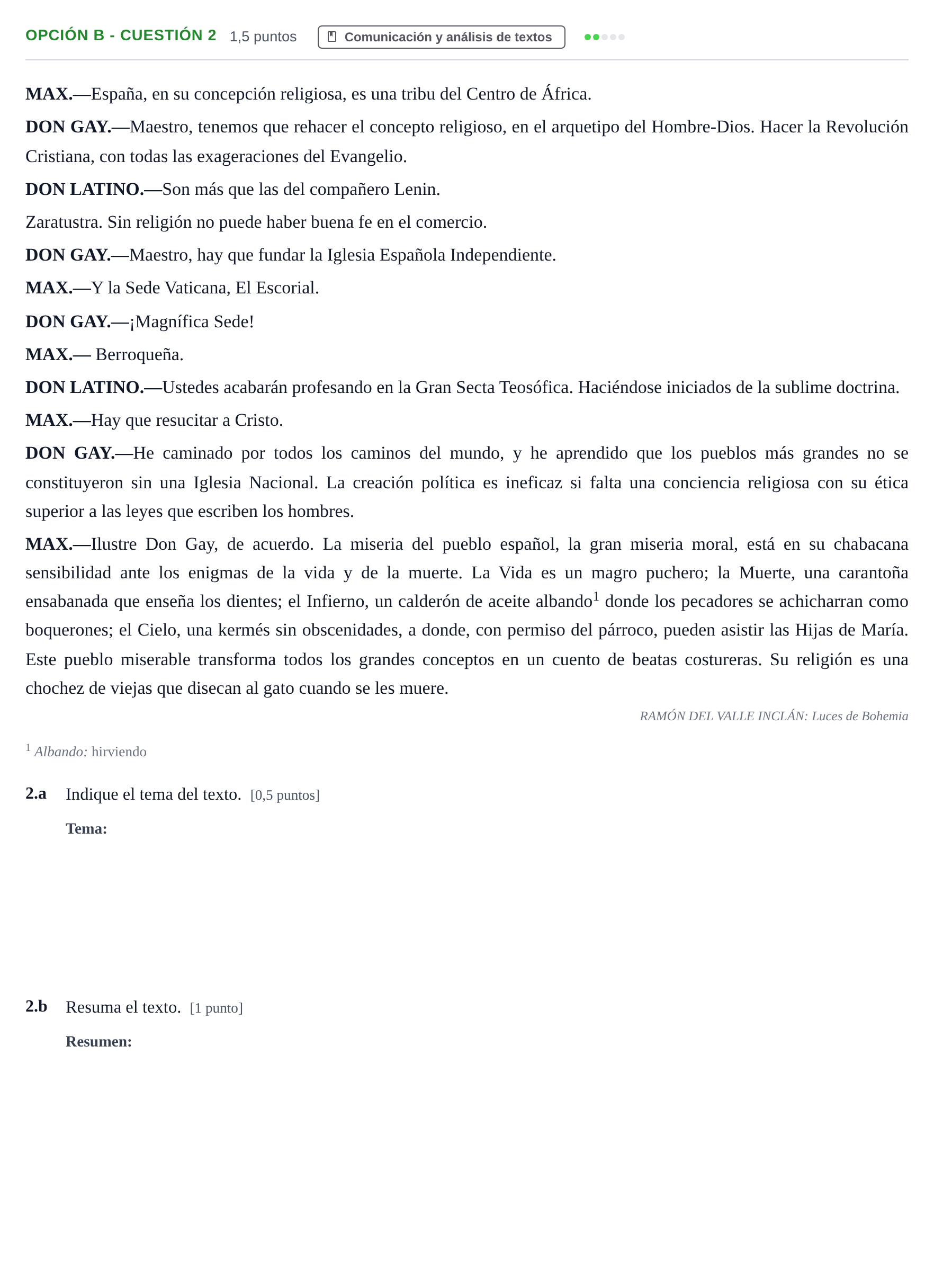 Enunciado: Opción B - Cuestión 2 · Lengua Castellana y Literatura II PAU Andalucía Ordinaria Reserva B 2013