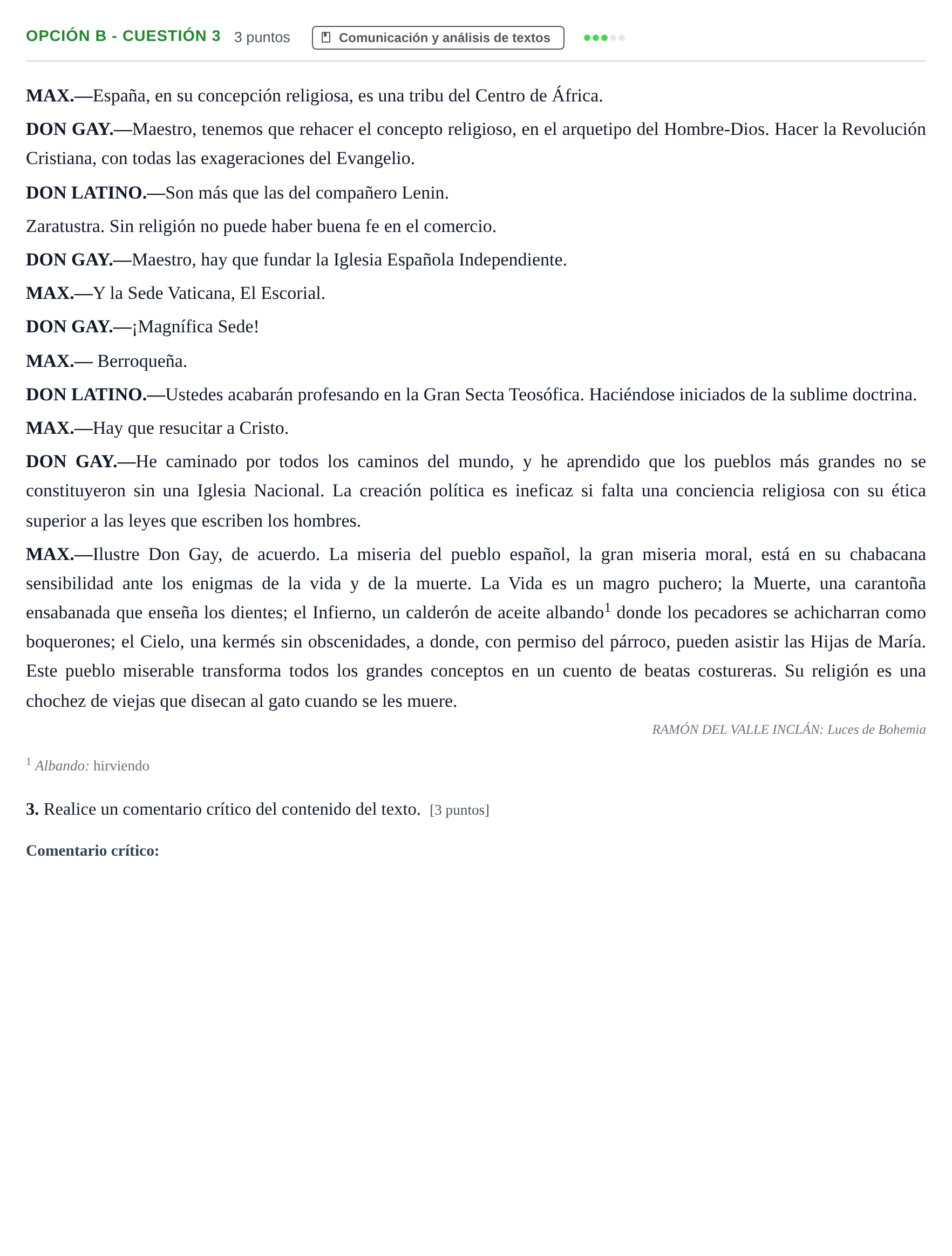 Enunciado: Opción B - Cuestión 3 · Lengua Castellana y Literatura II PAU Andalucía Ordinaria Reserva B 2013