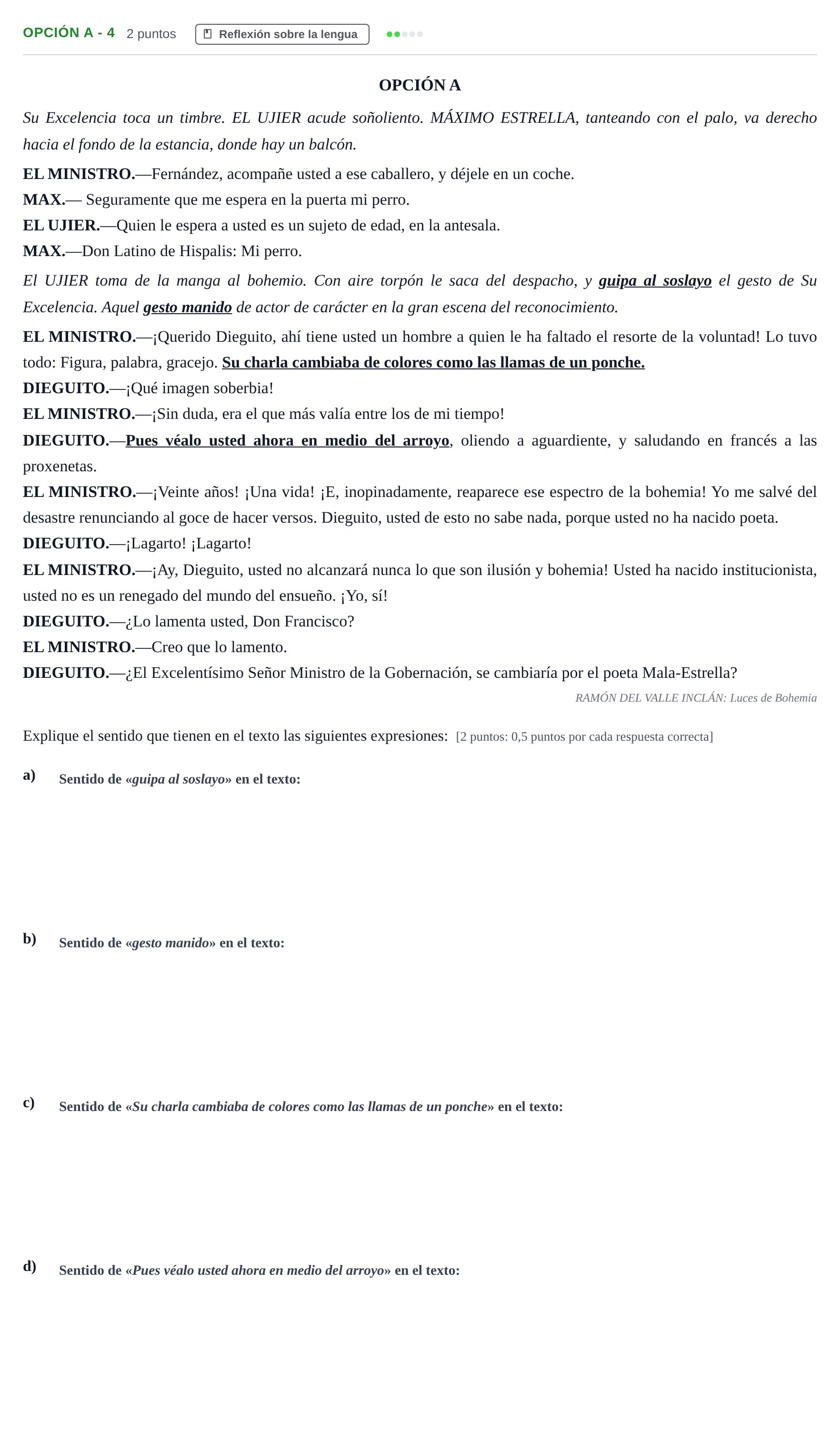Enunciado: Opción A - 4 · Lengua Castellana y Literatura II PAU Andalucía Ordinaria Titular 2013