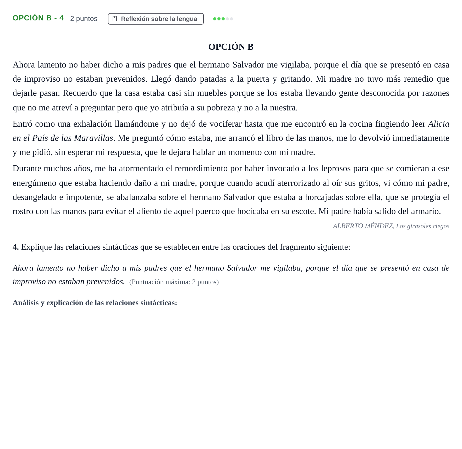 Enunciado: Opción B - 4 · Lengua Castellana y Literatura II PAU Andalucía Ordinaria Titular 2013