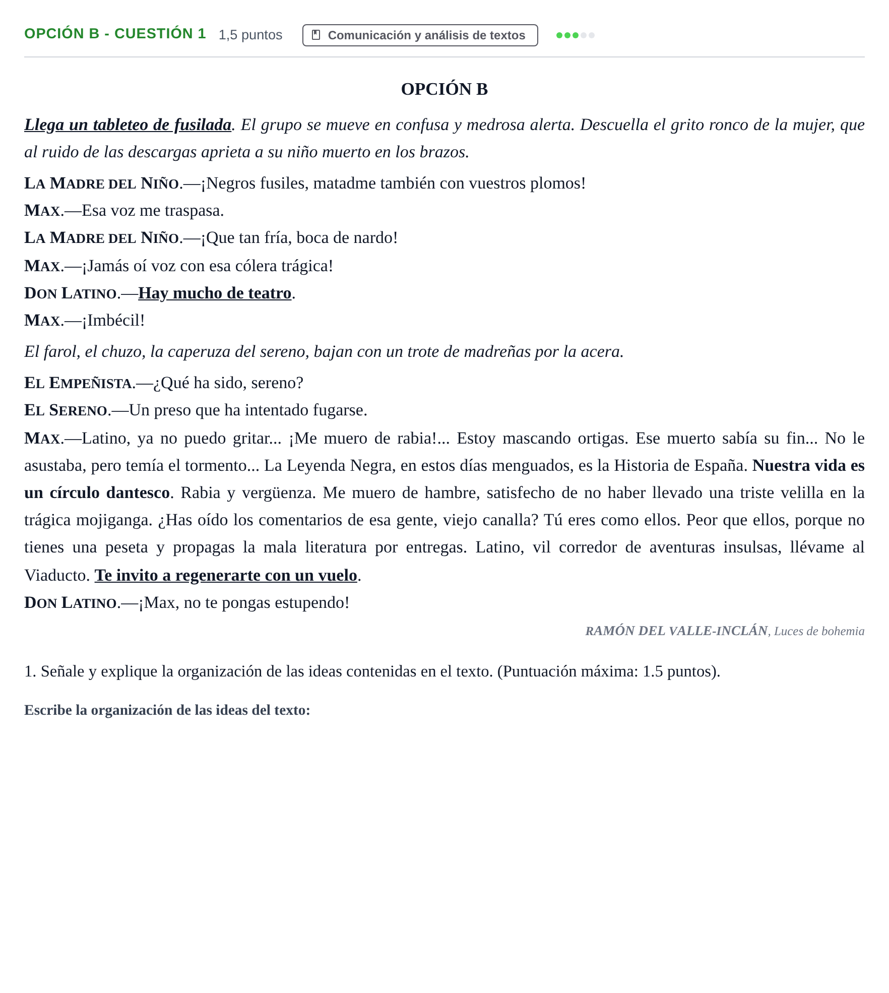 Enunciado: Opción B - Cuestión 1 · Lengua Castellana y Literatura II PAU Andalucía Extraordinaria Reserva A 2013