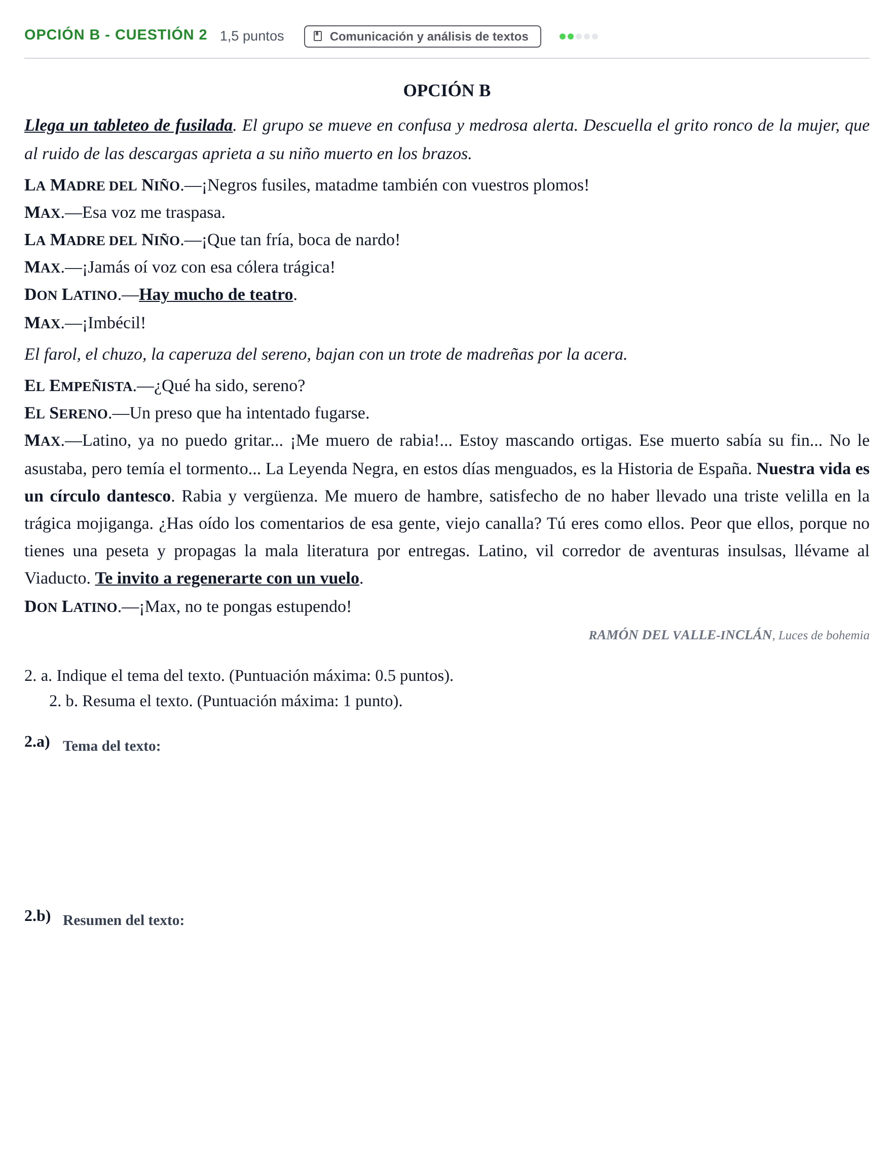 Enunciado: Opción B - Cuestión 2 · Lengua Castellana y Literatura II PAU Andalucía Extraordinaria Reserva A 2013