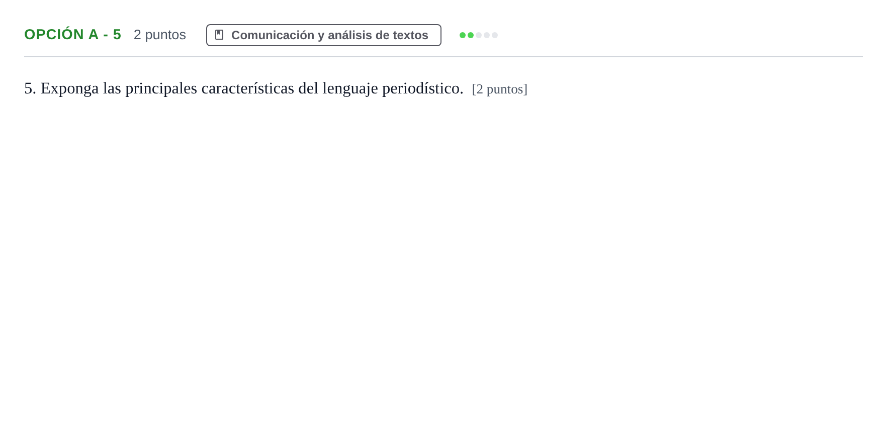 Enunciado: Opción A - 5 · Lengua Castellana y Literatura II PAU Andalucía Extraordinaria Titular 2013
