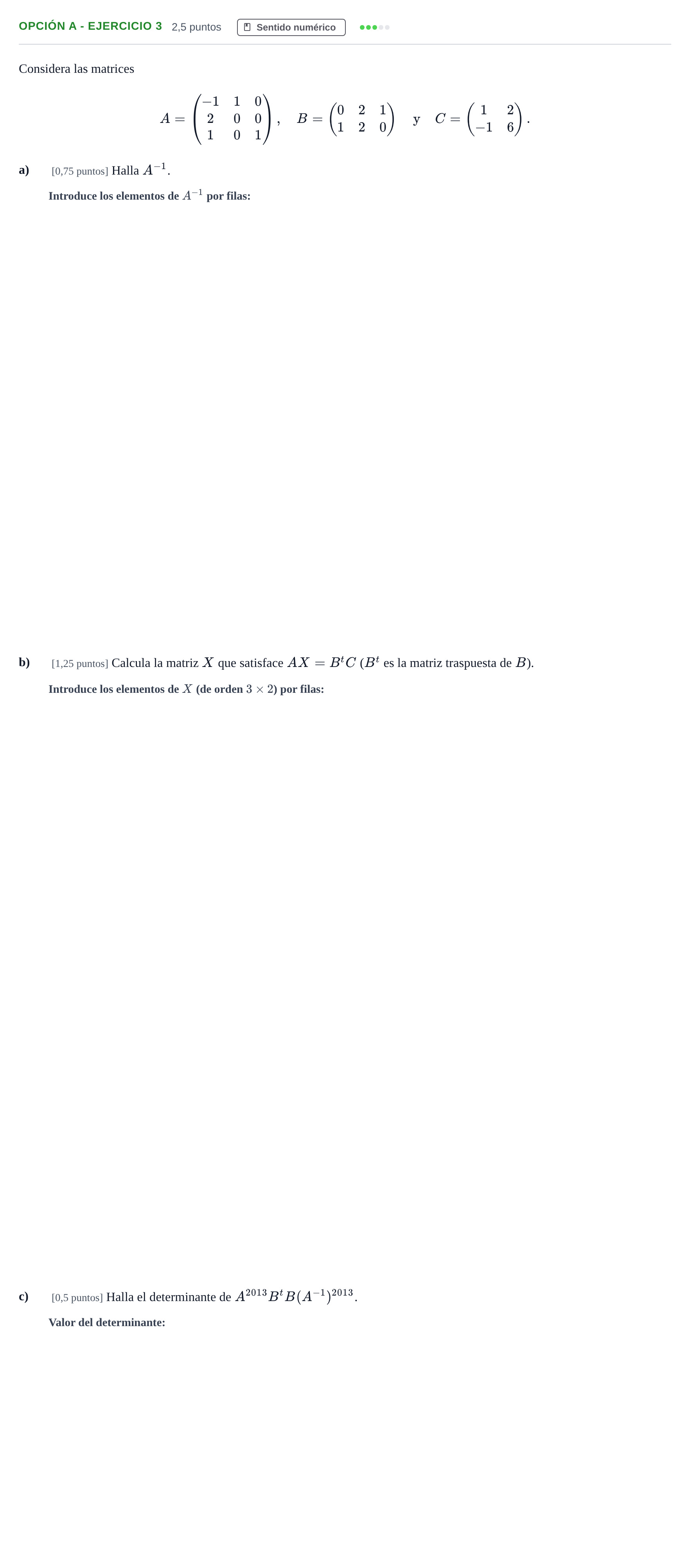 Enunciado: Opción A - Ejercicio 3 · Matemáticas II PAU Andalucía Ordinaria Reserva A 2013
