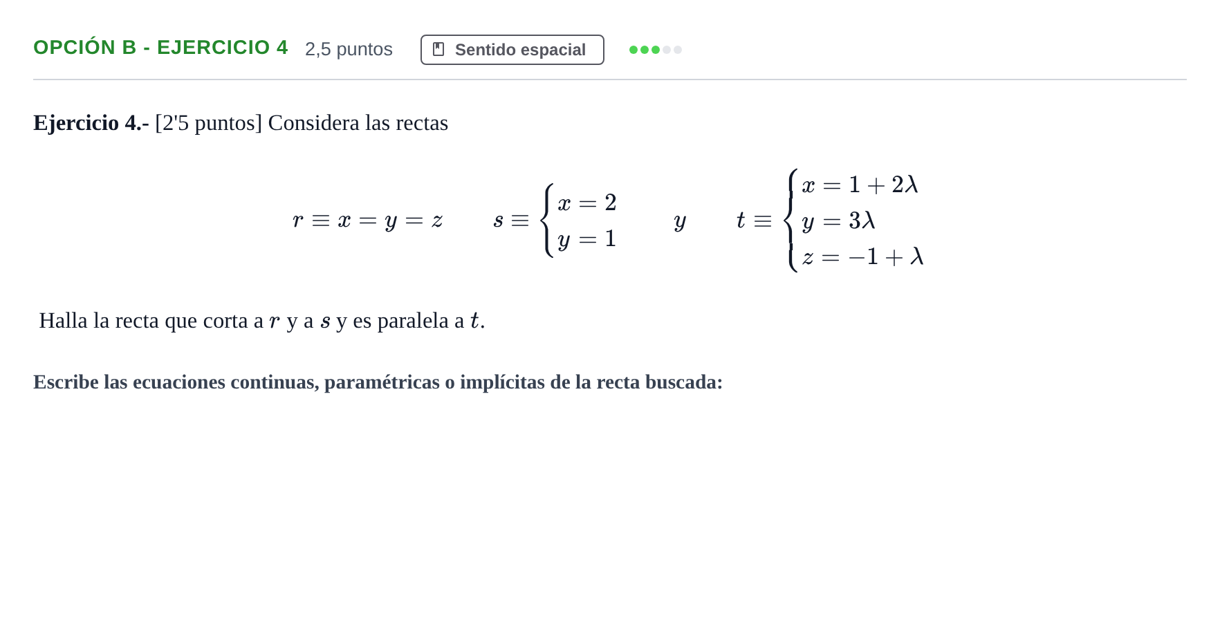 Enunciado: Opción B - Ejercicio 4 · Matemáticas II PAU Andalucía Ordinaria Reserva A 2013
