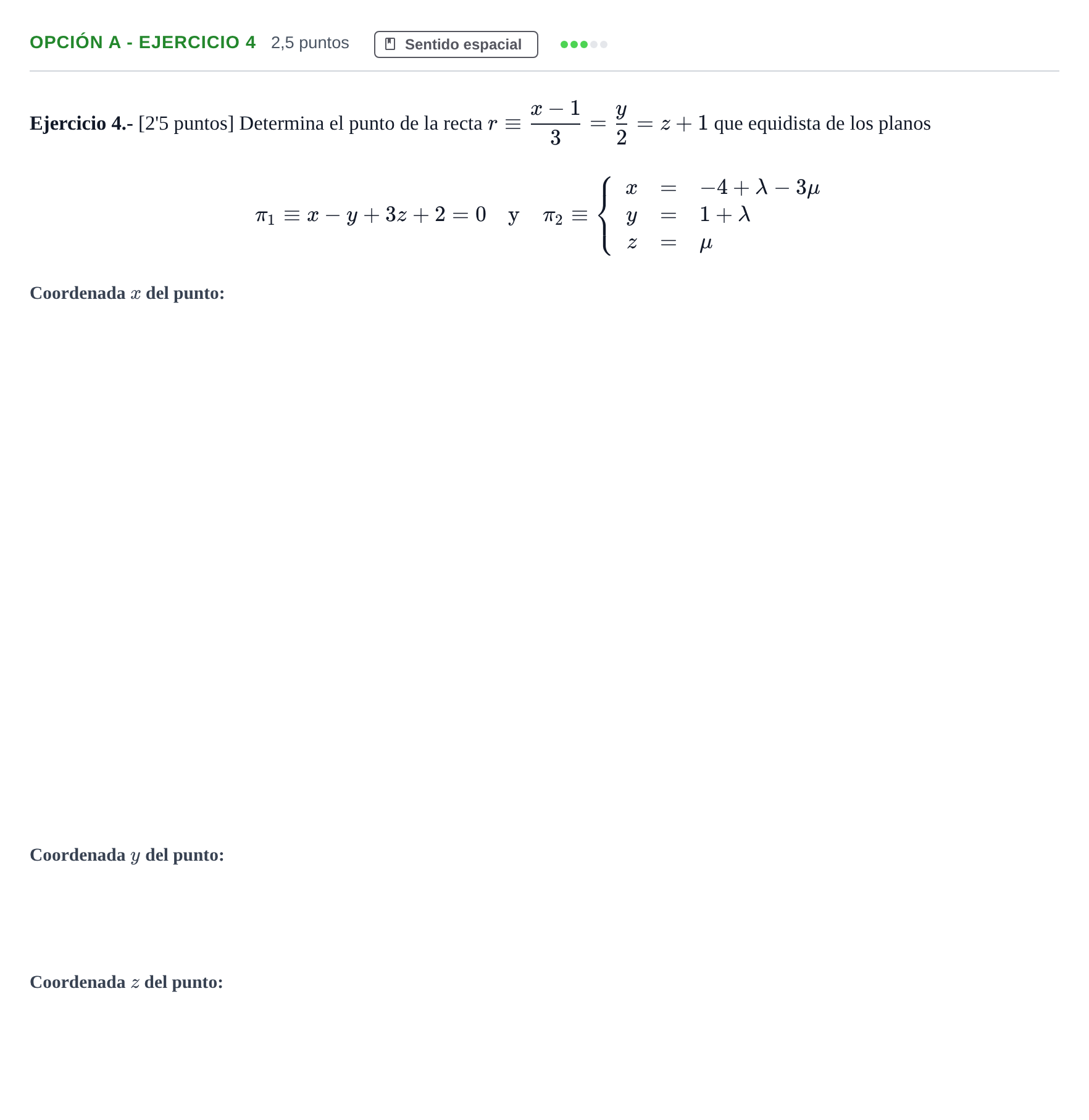 Enunciado: Opción A - Ejercicio 4 · Matemáticas II PAU Andalucía Ordinaria Reserva B 2013