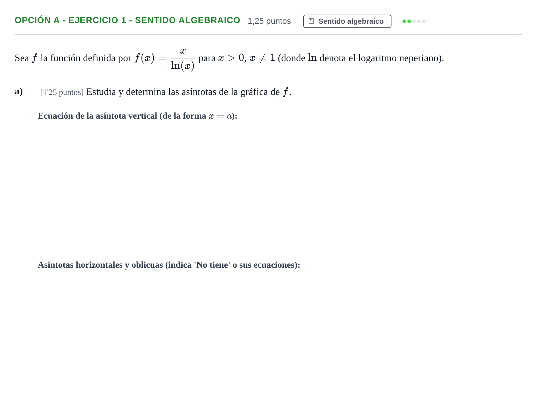 Enunciado: Opción A - Ejercicio 1 - Sentido algebraico · Matemáticas II PAU Andalucía Extraordinaria Reserva A 2 2013