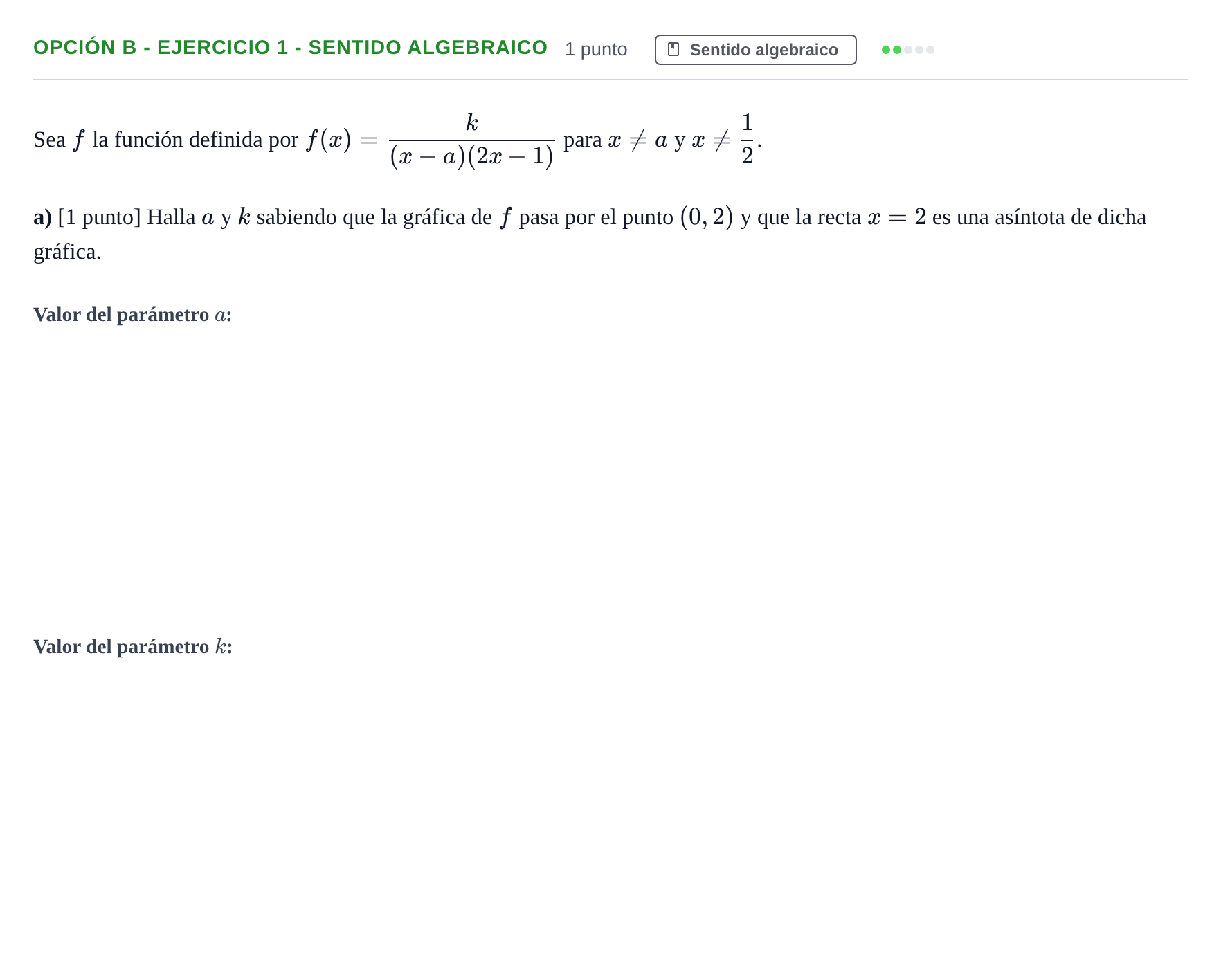 Enunciado: Opción B - Ejercicio 1 - Sentido algebraico · Matemáticas II PAU Andalucía Extraordinaria Reserva A 2 2013