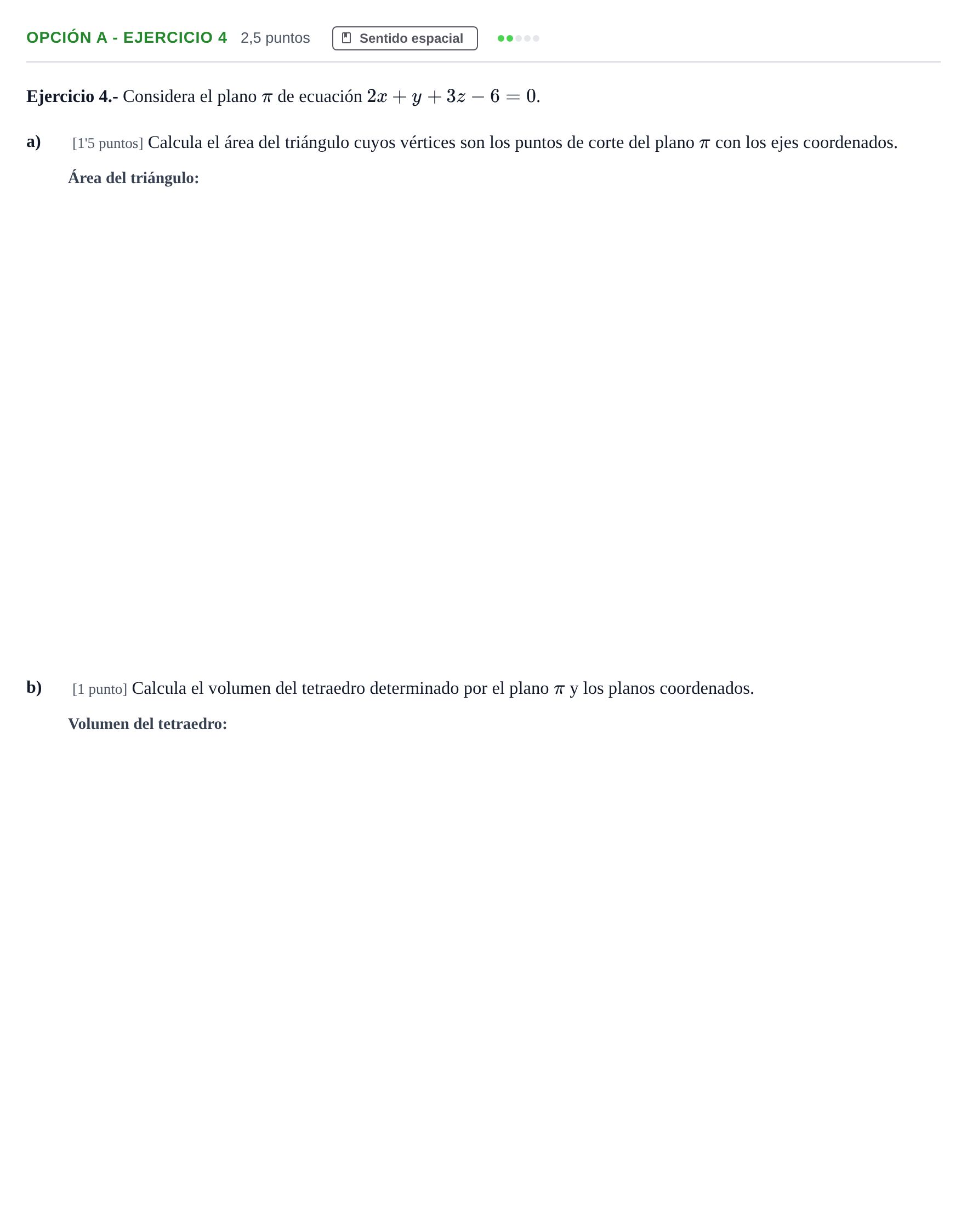 Enunciado: Opción A - Ejercicio 4 · Matemáticas II PAU Andalucía Extraordinaria Titular 2013