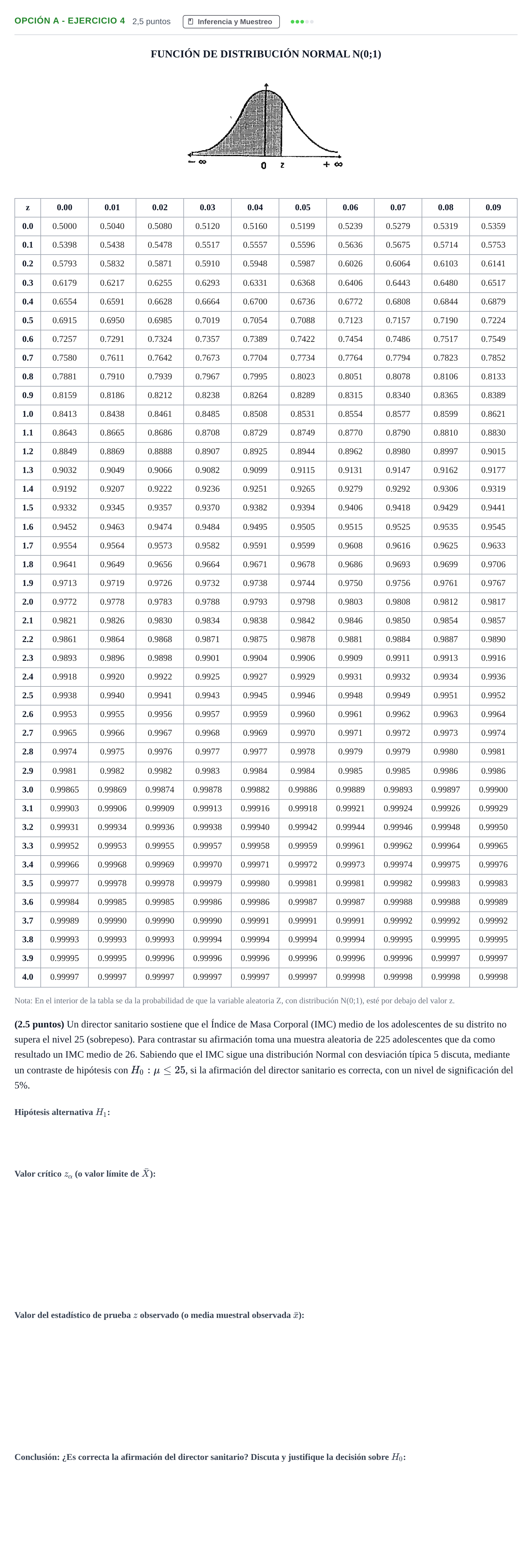 Enunciado: Opción A - Ejercicio 4 · Matemáticas aplicadas a las Ciencias Sociales II PAU Andalucía Ordinaria Reserva A 2013