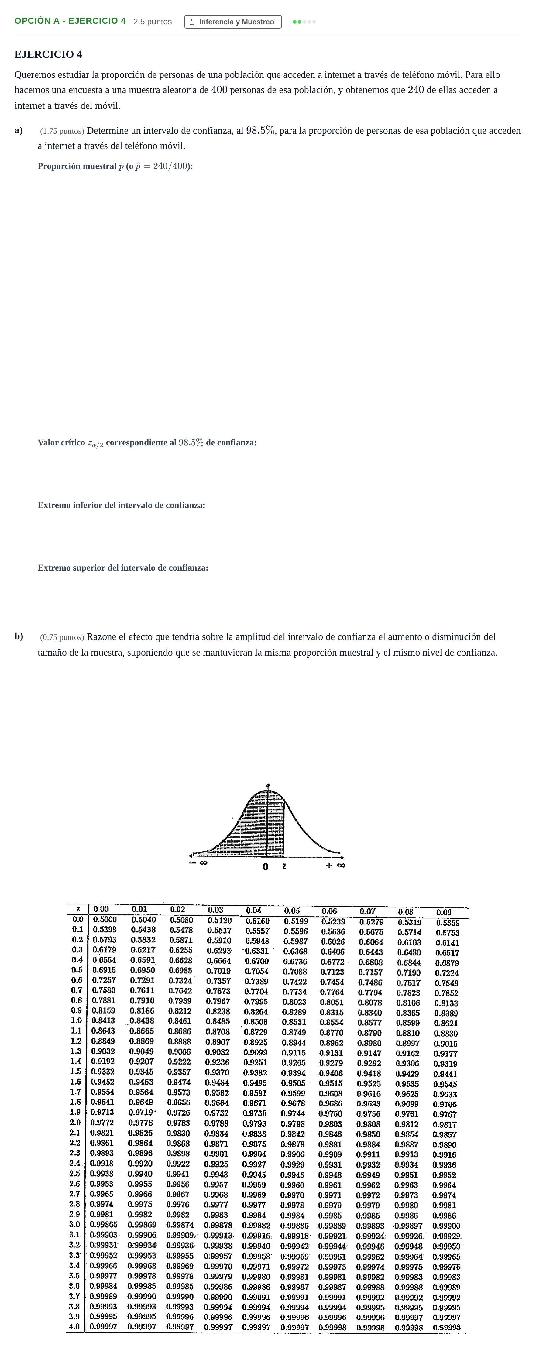 Enunciado: Opción A - Ejercicio 4 · Matemáticas aplicadas a las Ciencias Sociales II PAU Andalucía Ordinaria Reserva B 2013