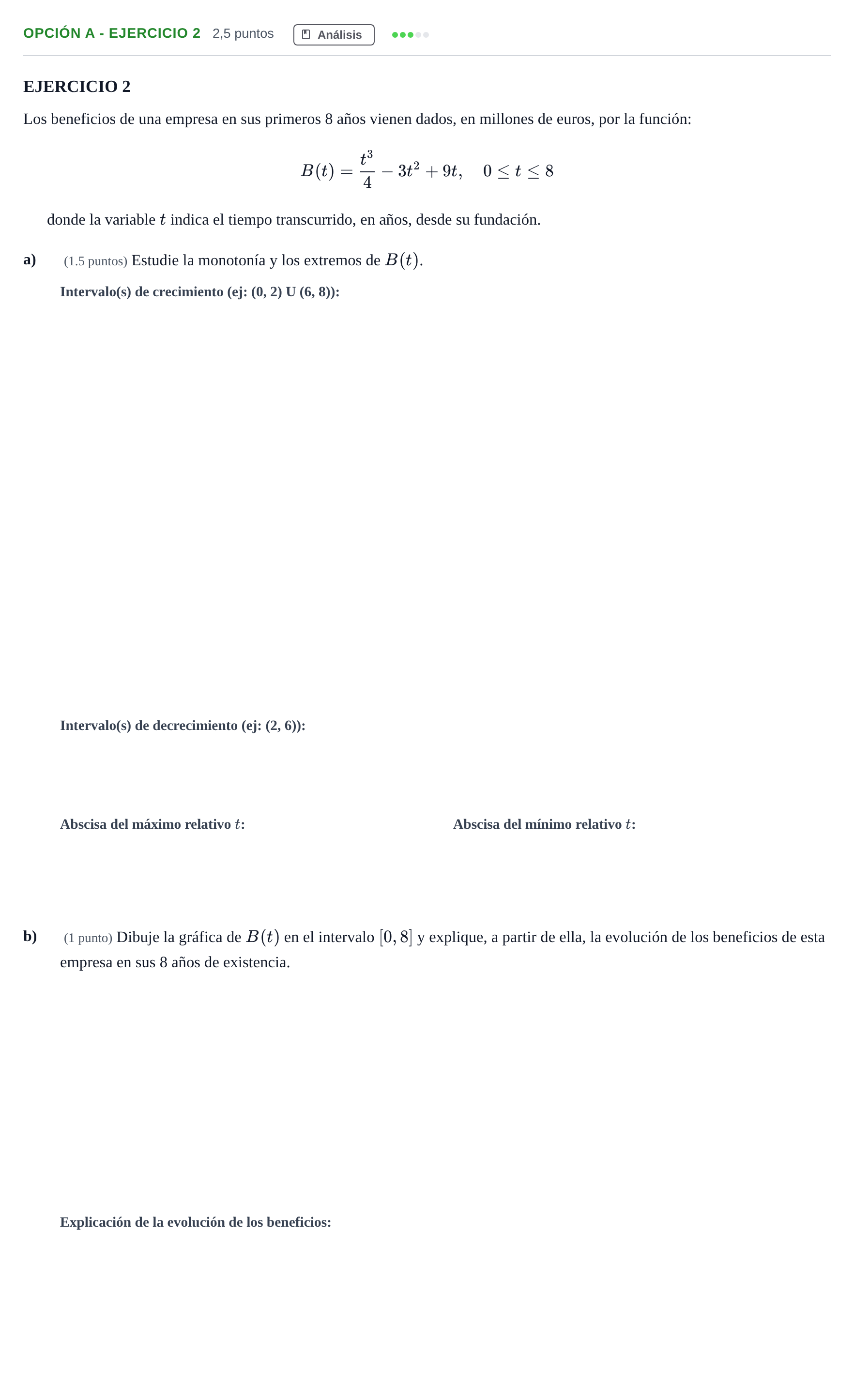 Enunciado: Opción A - Ejercicio 2 · Matemáticas aplicadas a las Ciencias Sociales II PAU Andalucía Ordinaria Titular 2013