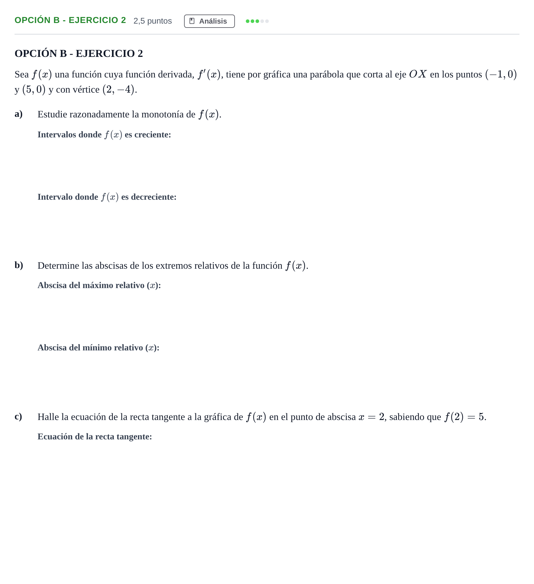 Enunciado: Opción B - Ejercicio 2 · Matemáticas aplicadas a las Ciencias Sociales II PAU Andalucía Ordinaria Titular 2013