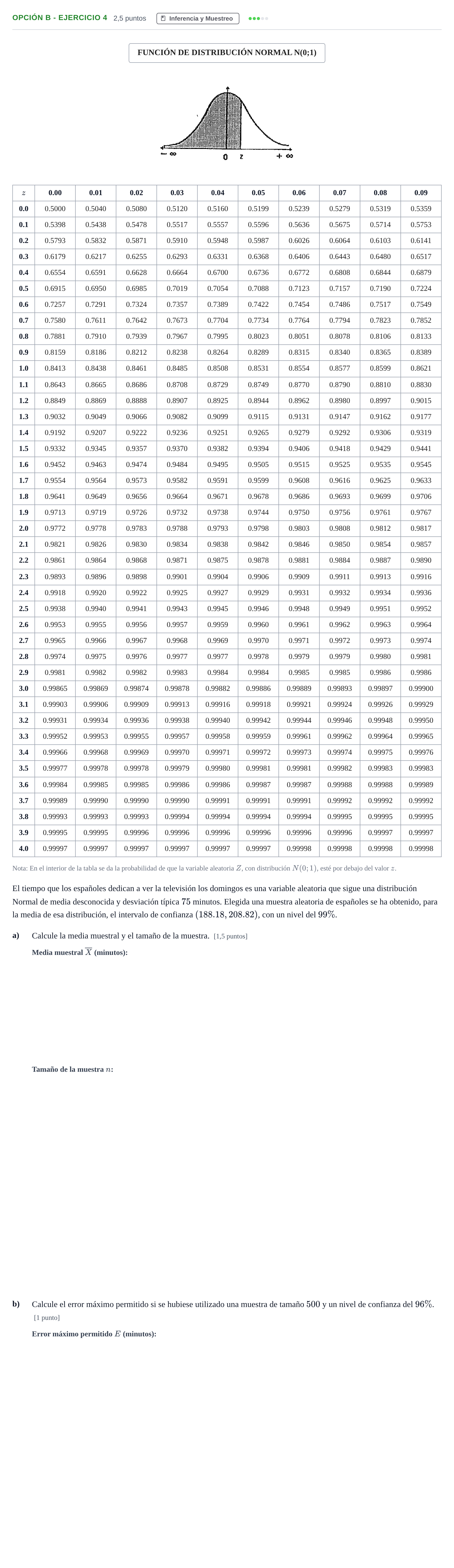Enunciado: Opción B - Ejercicio 4 · Matemáticas aplicadas a las Ciencias Sociales II PAU Andalucía Ordinaria Titular 2013