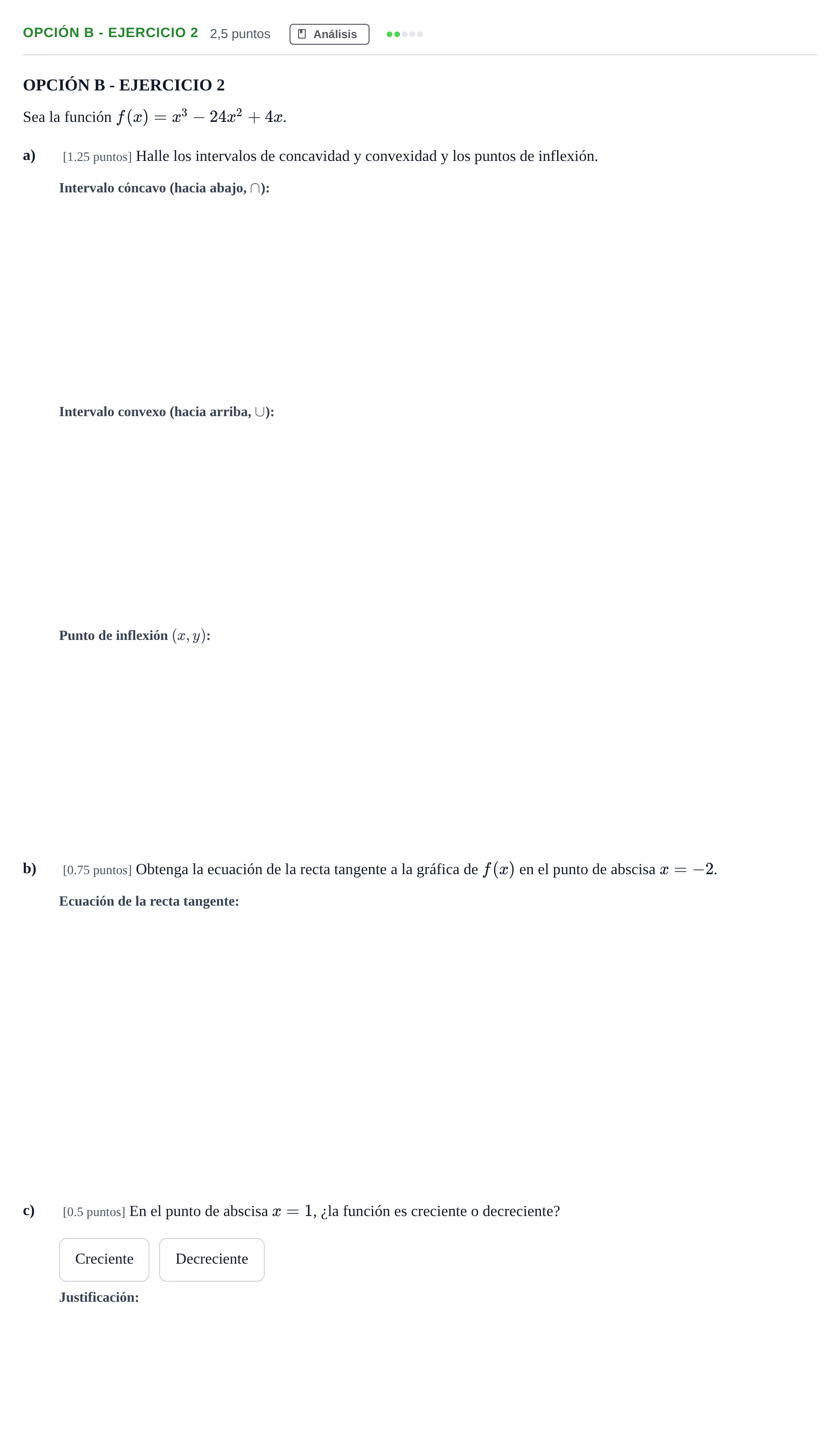Enunciado: Opción B - Ejercicio 2 · Matemáticas aplicadas a las Ciencias Sociales II PAU Andalucía Extraordinaria Reserva A 2013