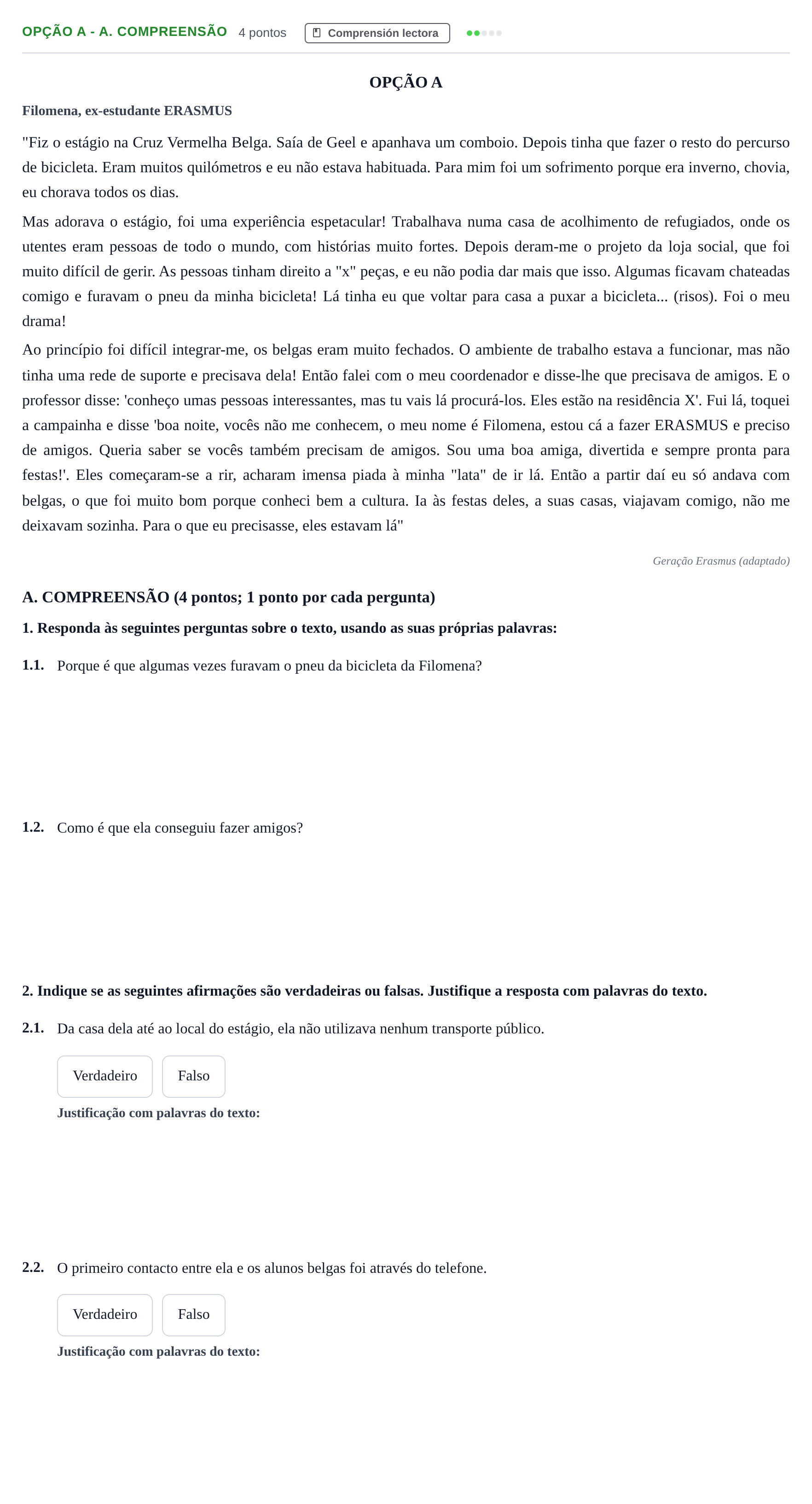 Enunciado: Ejercicio Opção A - A. Compreensão · Portugués PAU Andalucía Ordinaria Reserva A 2013