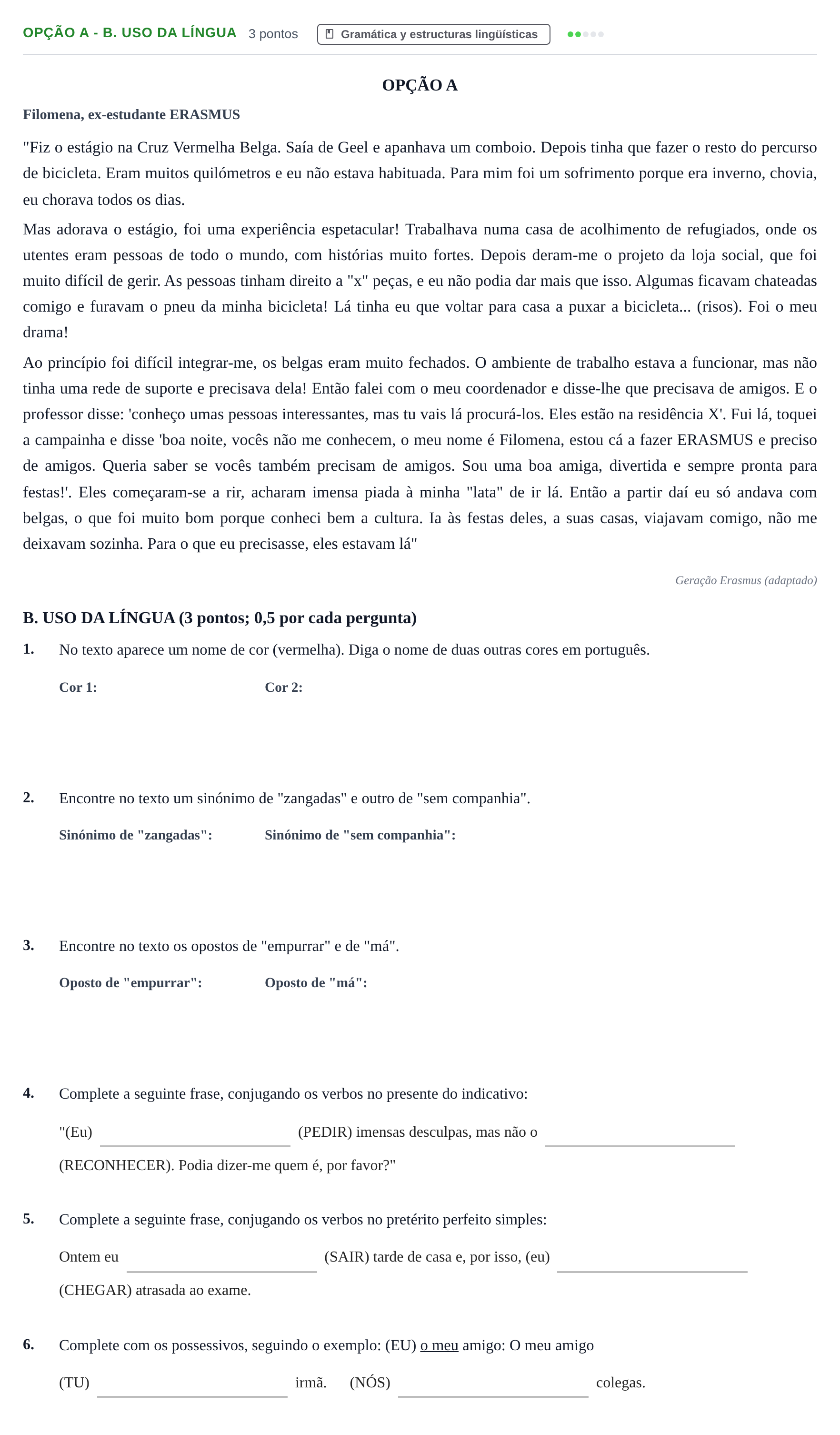 Enunciado: Ejercicio Opção A - B. Uso da Língua · Portugués PAU Andalucía Ordinaria Reserva A 2013