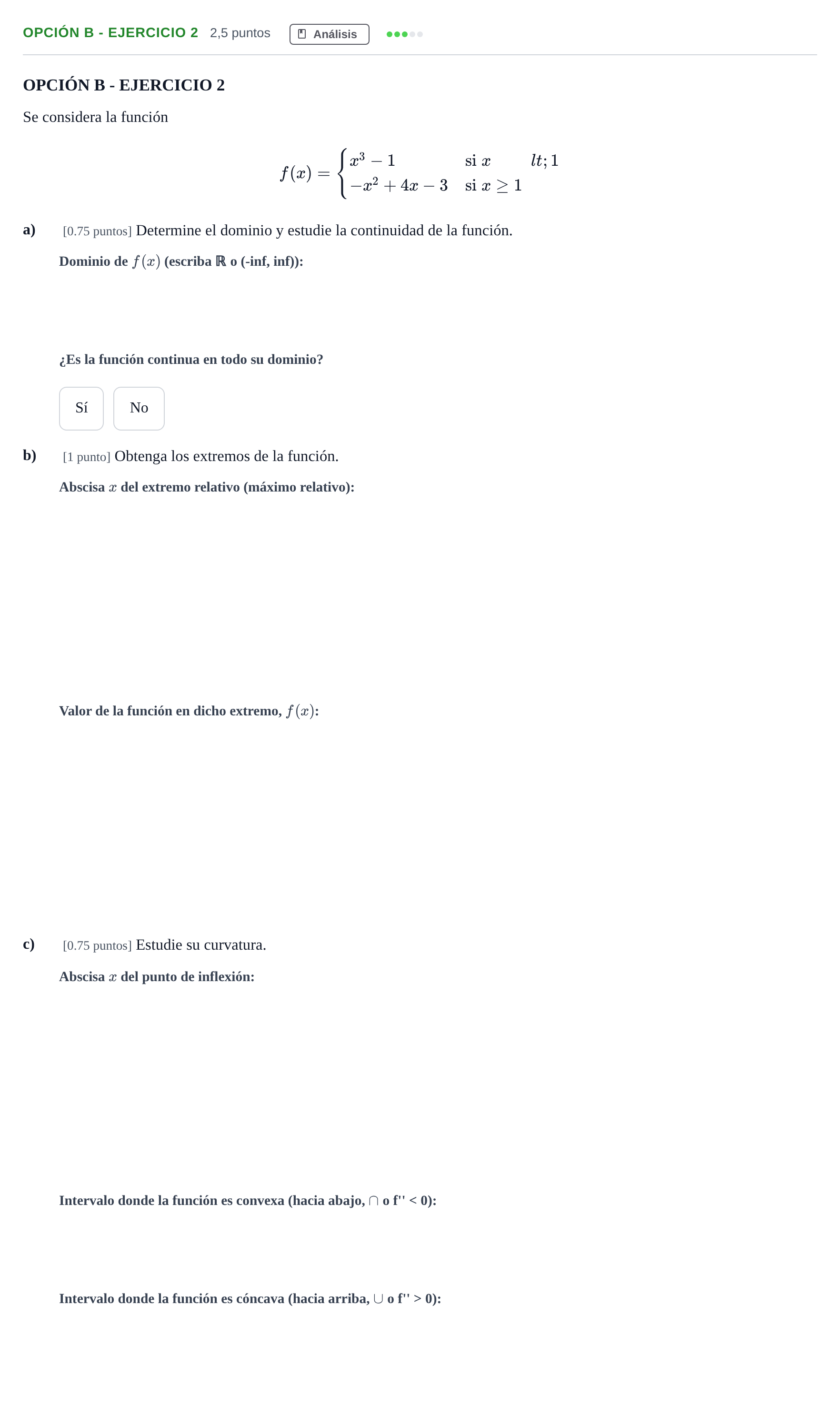 Enunciado: Opción B - Ejercicio 2 · Matemáticas aplicadas a las Ciencias Sociales II PAU Andalucía Extraordinaria Reserva B 2013