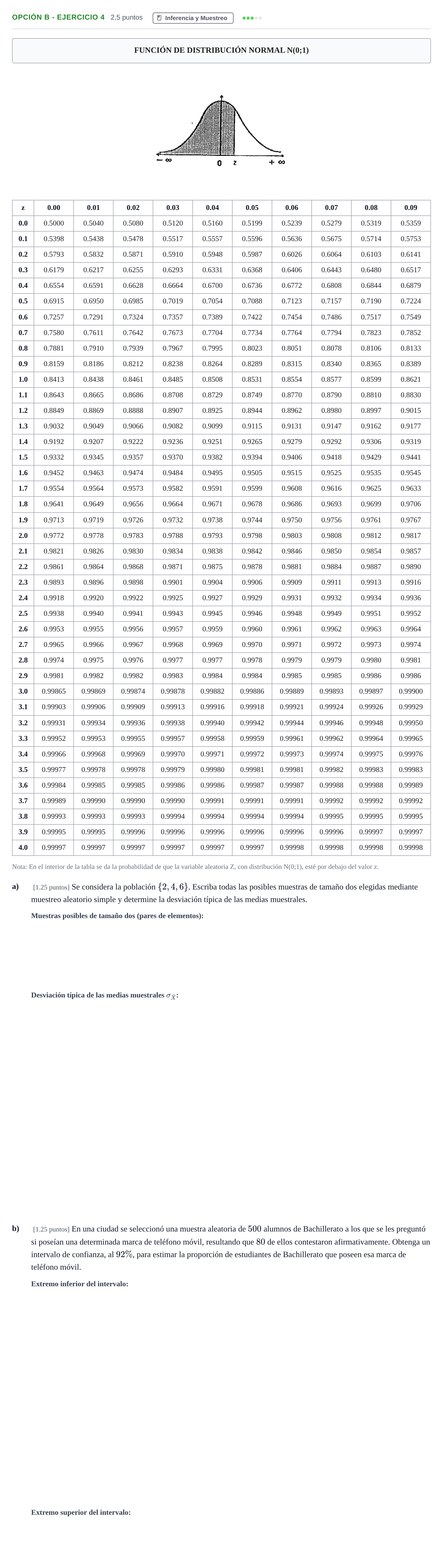 Enunciado: Opción B - Ejercicio 4 · Matemáticas aplicadas a las Ciencias Sociales II PAU Andalucía Extraordinaria Reserva B 2013