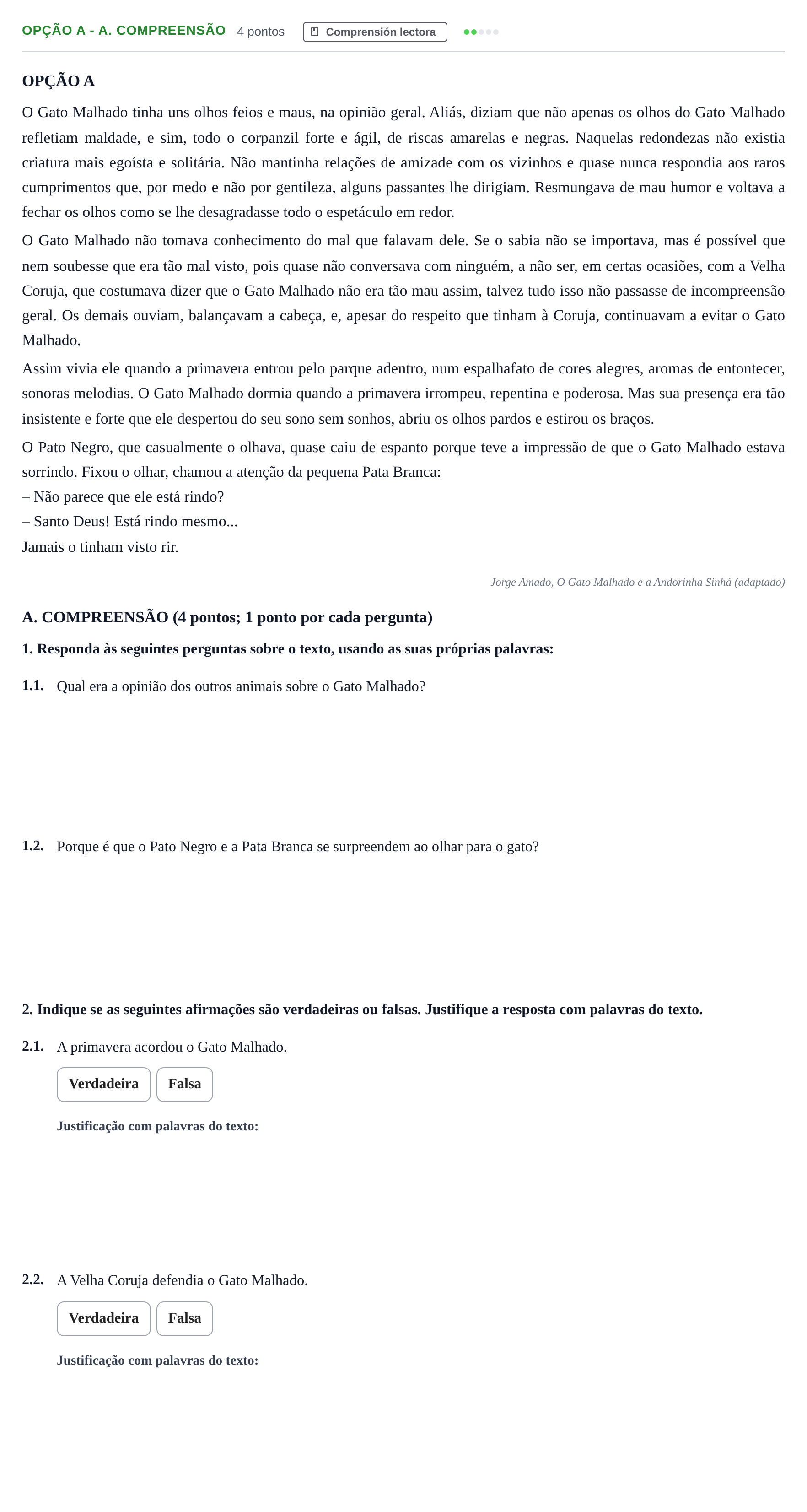 Enunciado: Ejercicio Opção A - A. Compreensão · Portugués PAU Andalucía Ordinaria Reserva B 2013