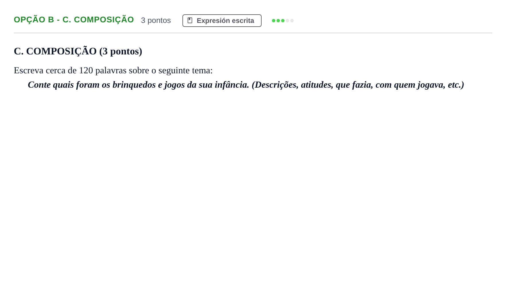 Enunciado: Ejercicio Opção B - C. Composição · Portugués PAU Andalucía Ordinaria Titular 2013