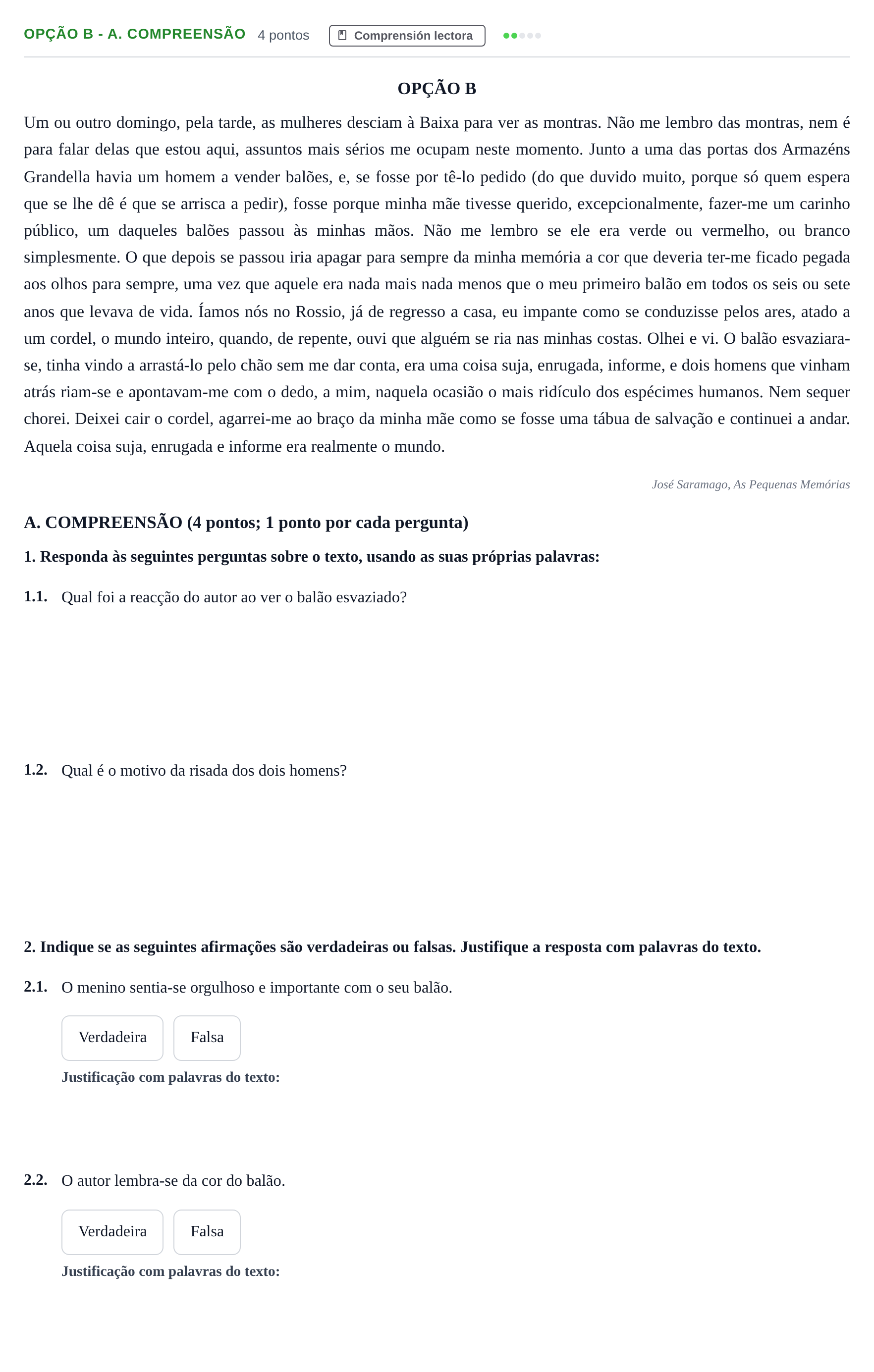Enunciado: Ejercicio Opção B - A. Compreensão · Portugués PAU Andalucía Ordinaria Titular 2013