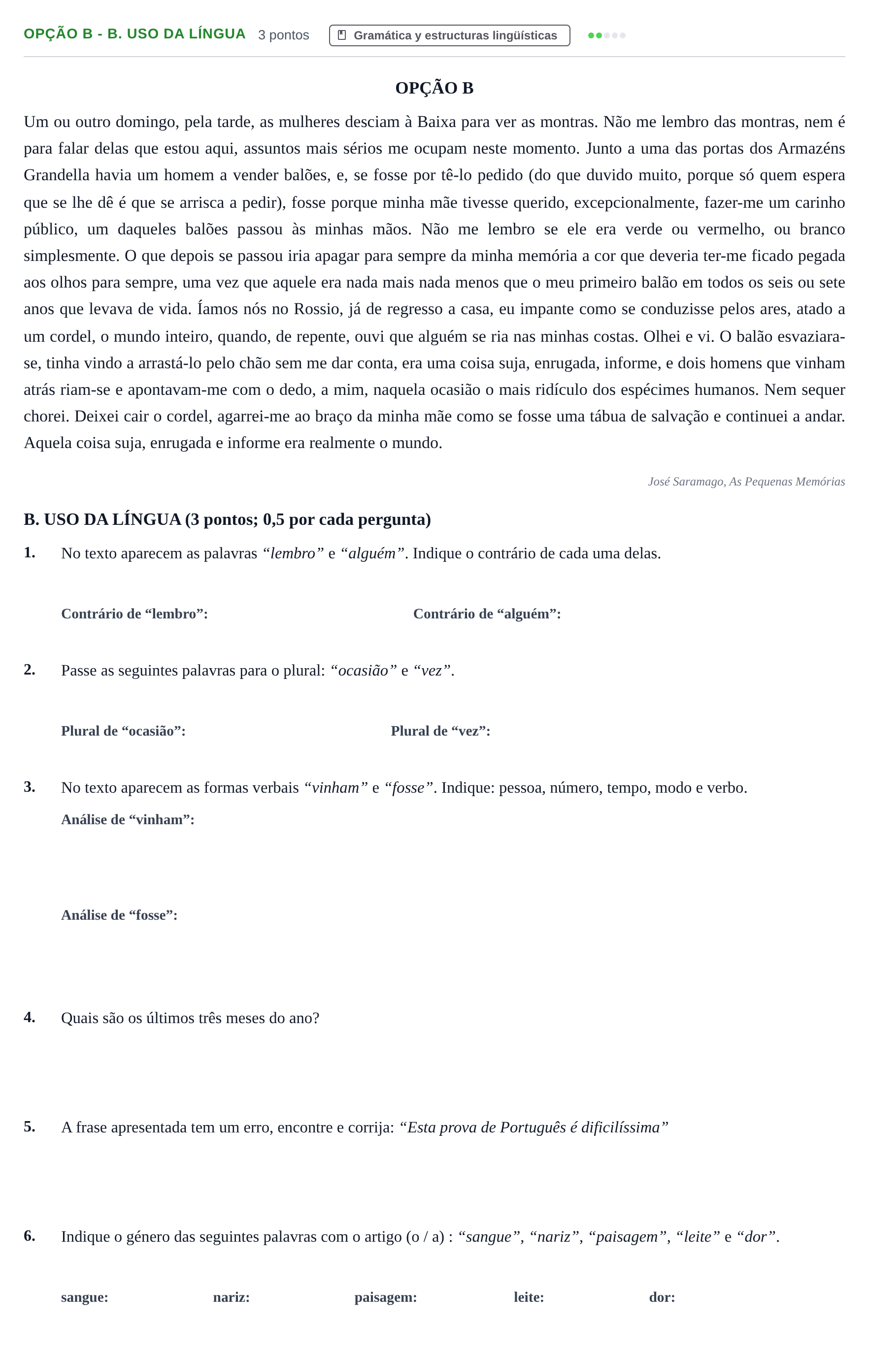 Enunciado: Ejercicio Opção B - B. Uso da Língua · Portugués PAU Andalucía Ordinaria Titular 2013