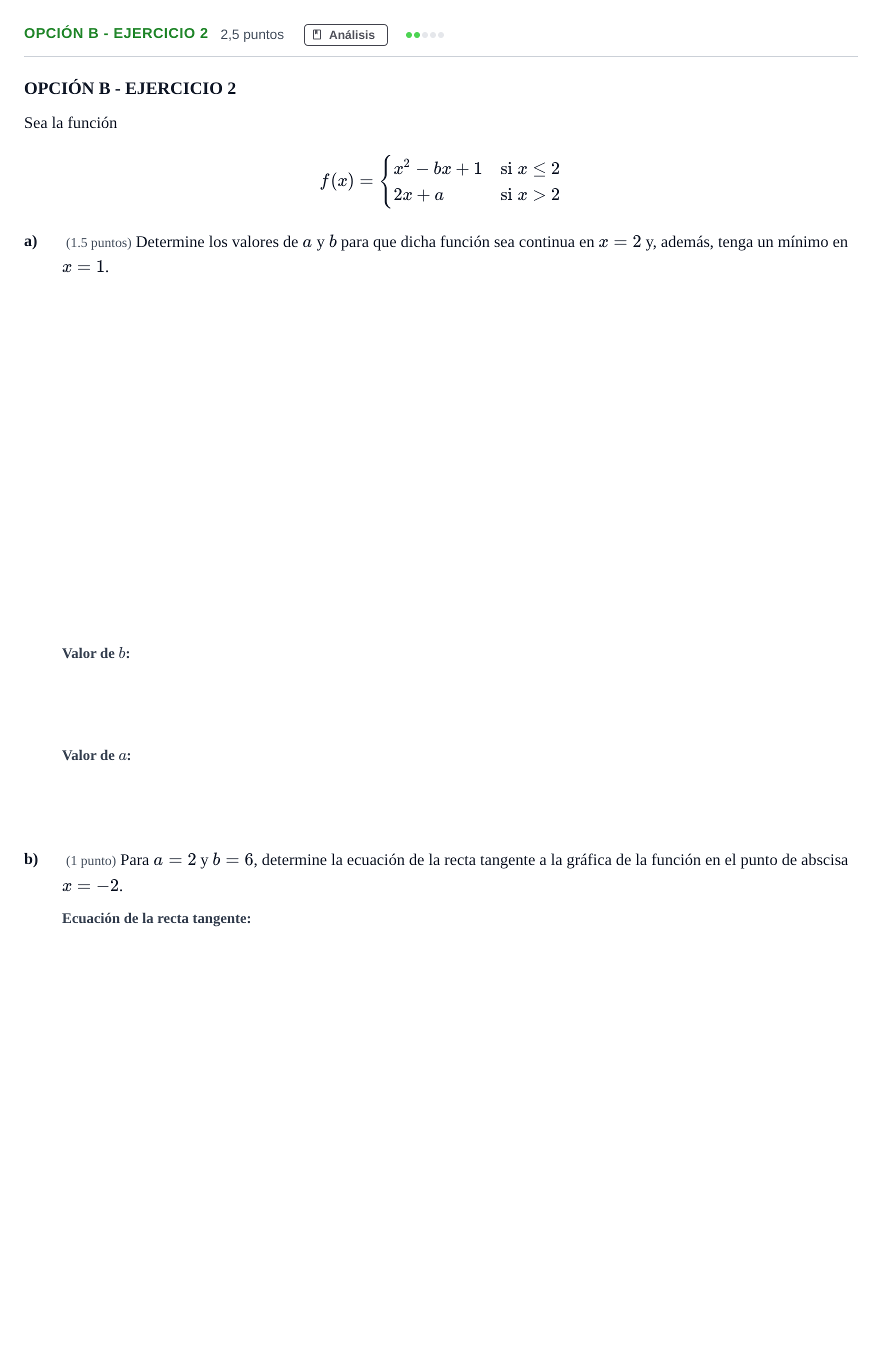 Enunciado: Opción B - Ejercicio 2 · Matemáticas aplicadas a las Ciencias Sociales II PAU Andalucía Extraordinaria Titular 2013