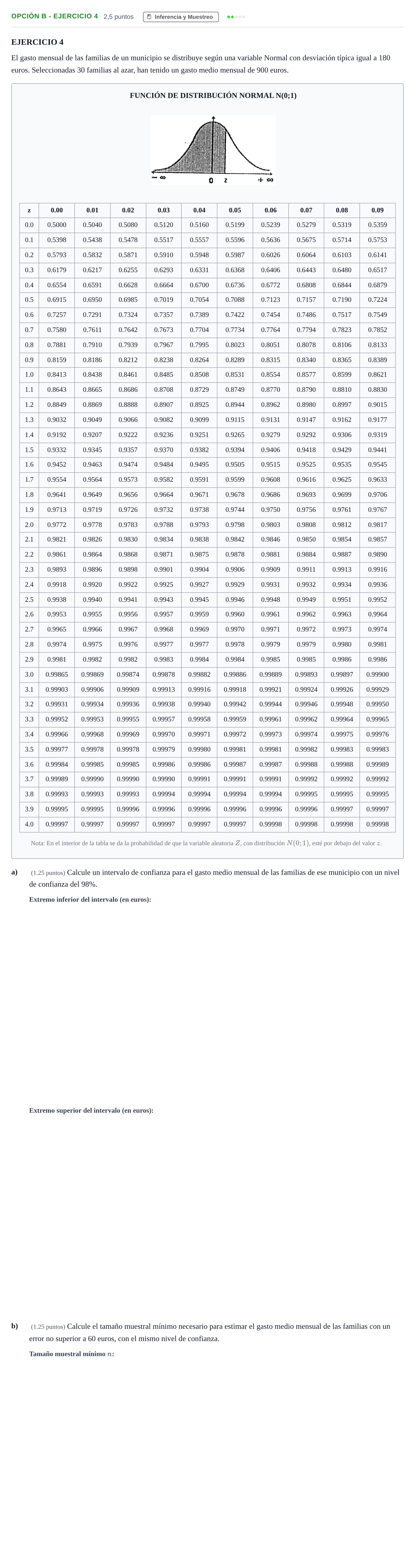 Enunciado: Opción B - Ejercicio 4 · Matemáticas aplicadas a las Ciencias Sociales II PAU Andalucía Extraordinaria Titular 2013
