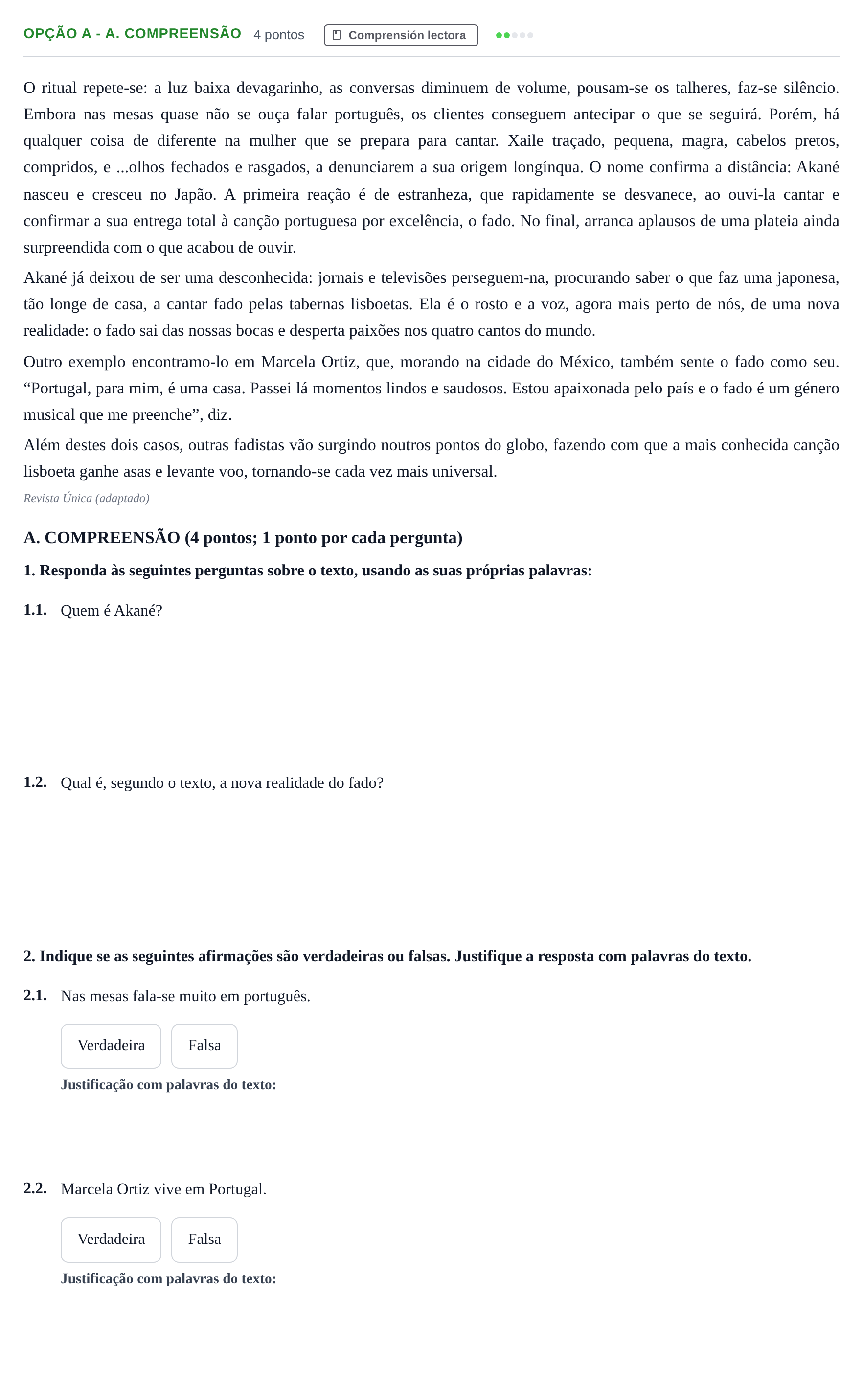 Enunciado: Ejercicio Opção A - A. Compreensão · Portugués PAU Andalucía Extraordinaria Reserva B 2013